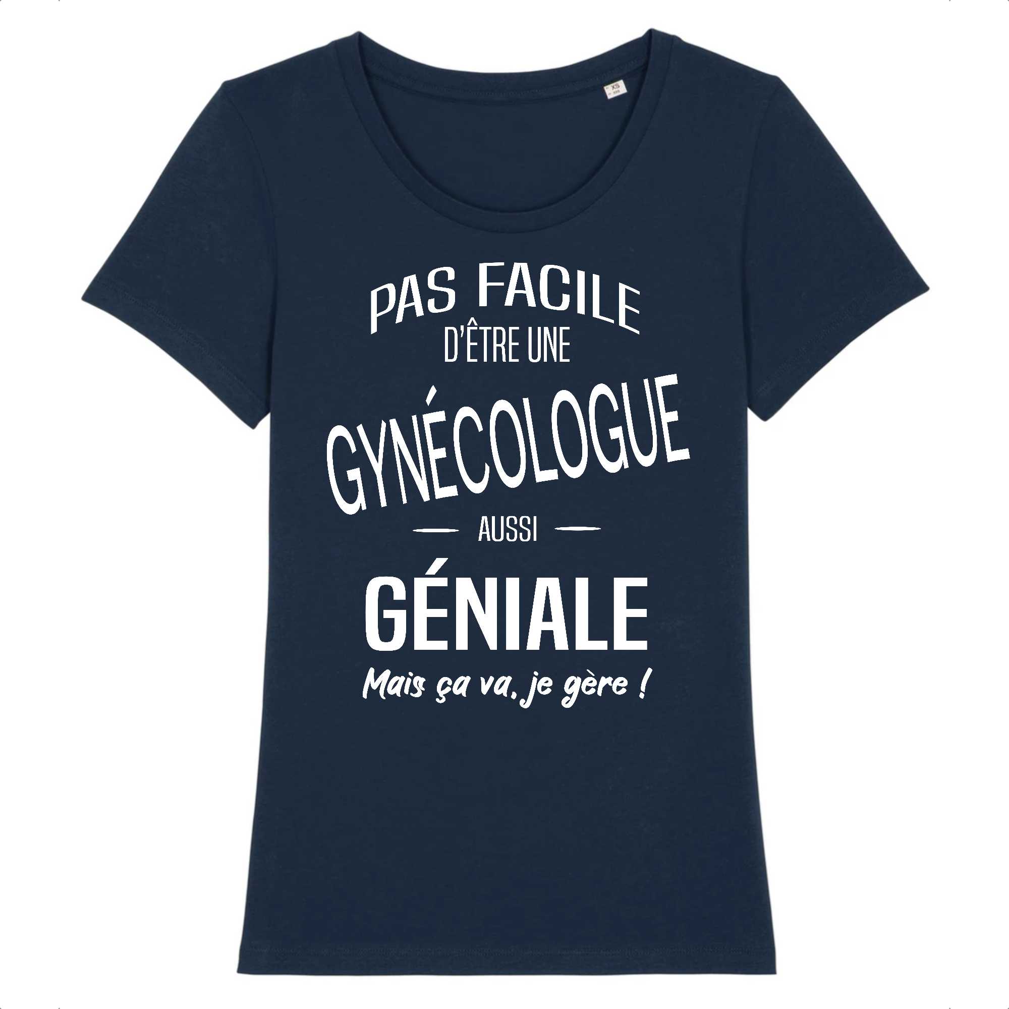 T-shirt Femme Gynécologue géniale