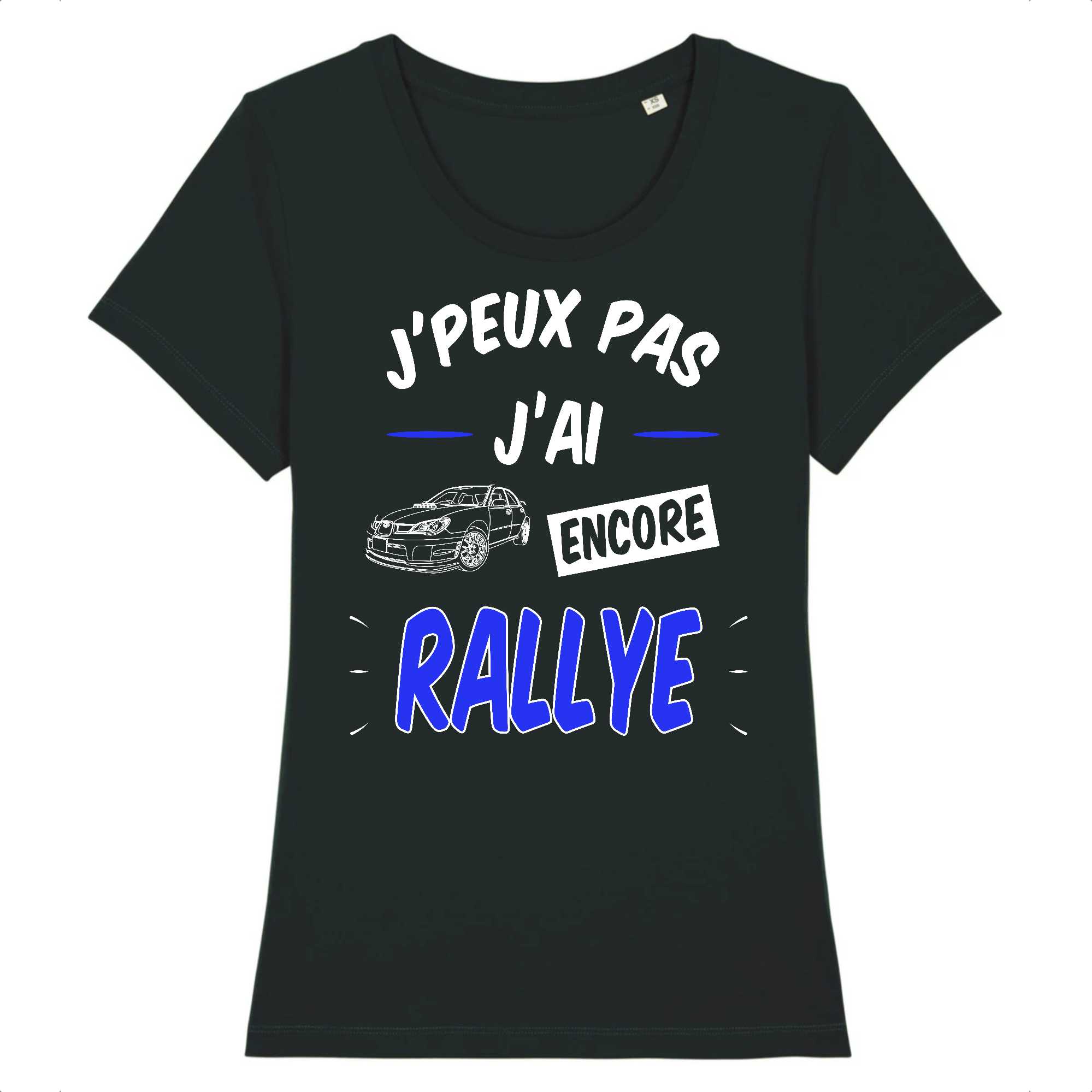 T-shirt Femme J'peux pas j'ai encore rallye