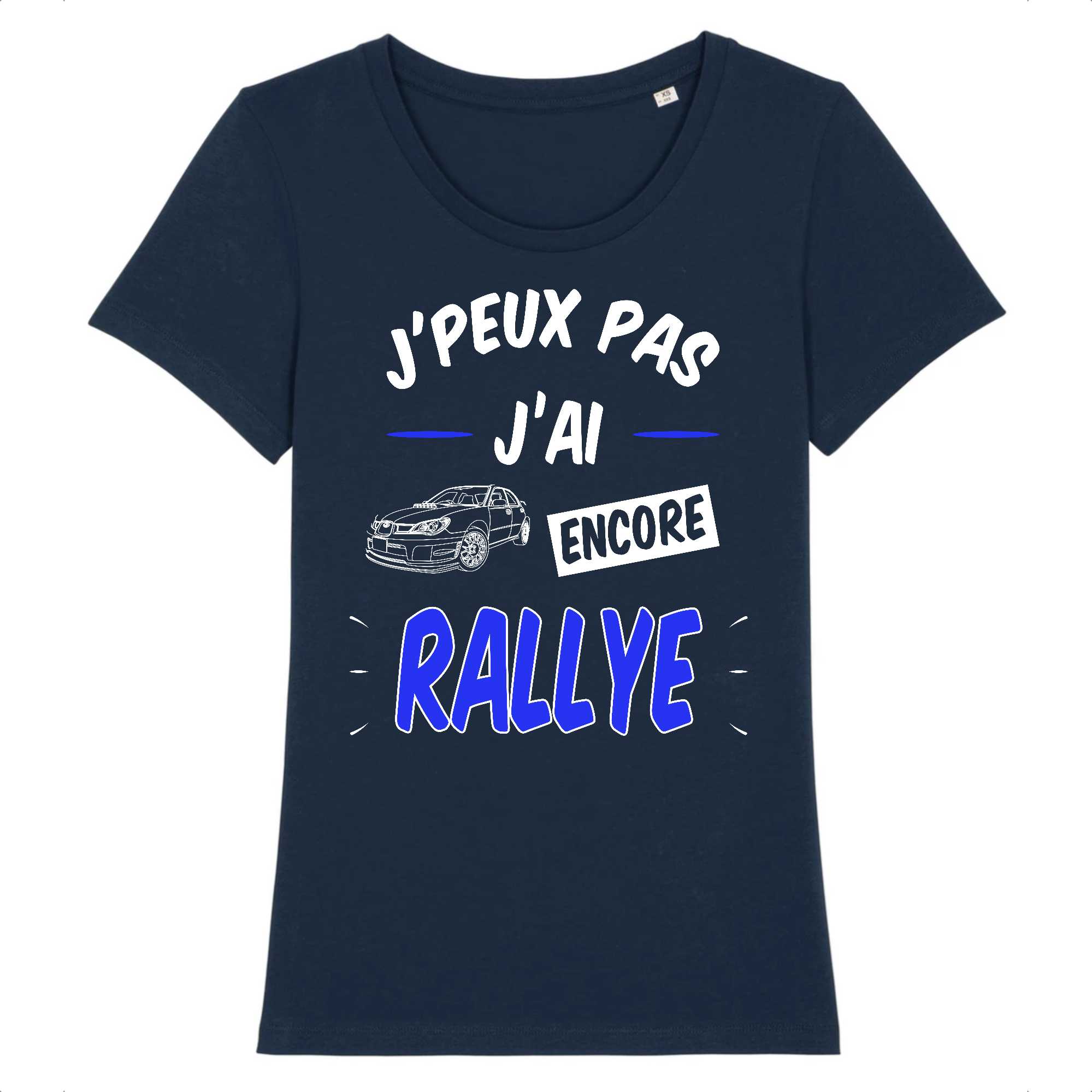 T-shirt Femme J'peux pas j'ai encore rallye
