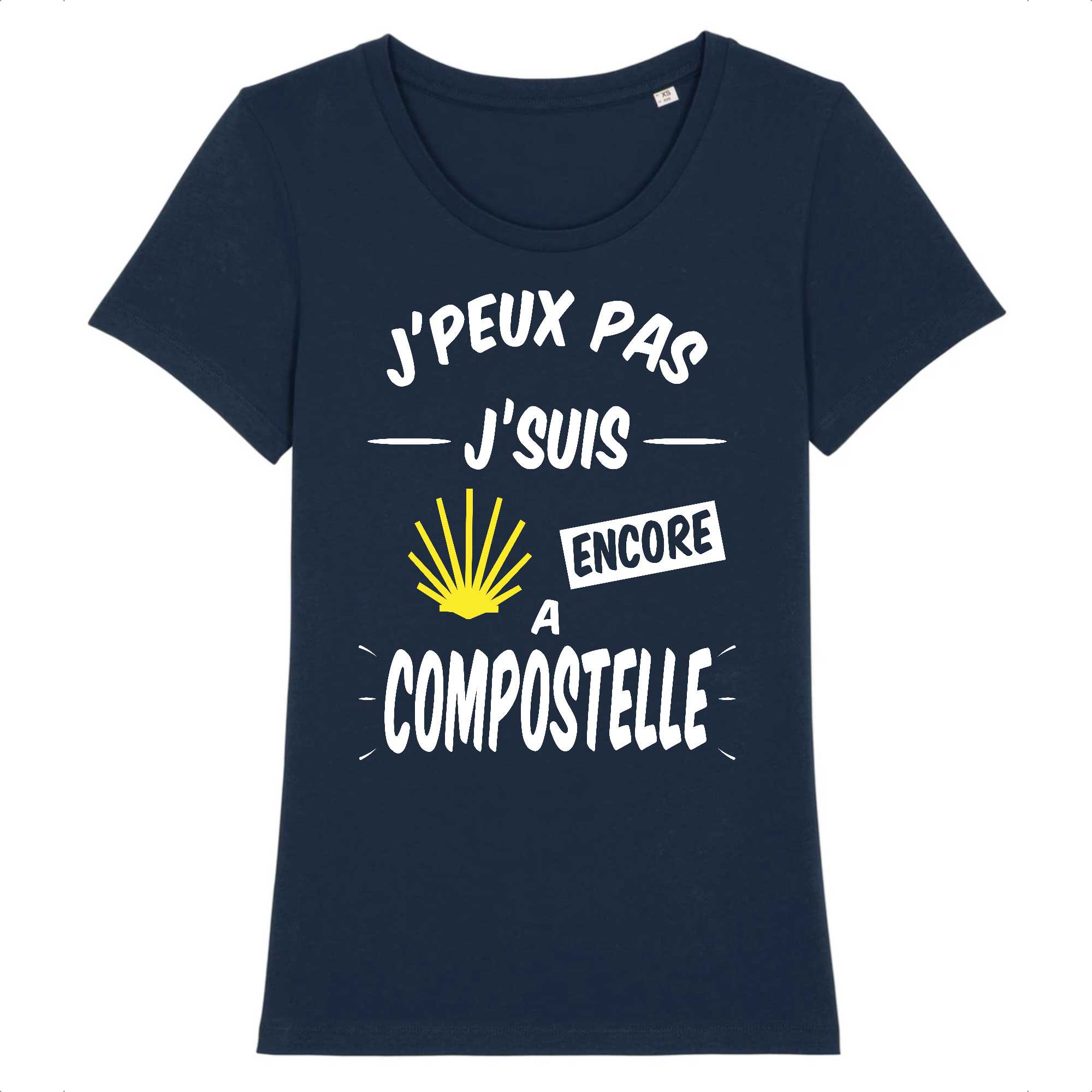 T-shirt Femme J'peux pas j'suis encore a Compostelle