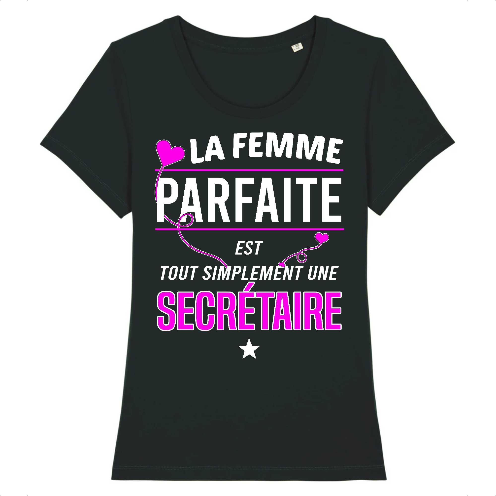 T-shirt Femme La femme parfaite est secrétaire