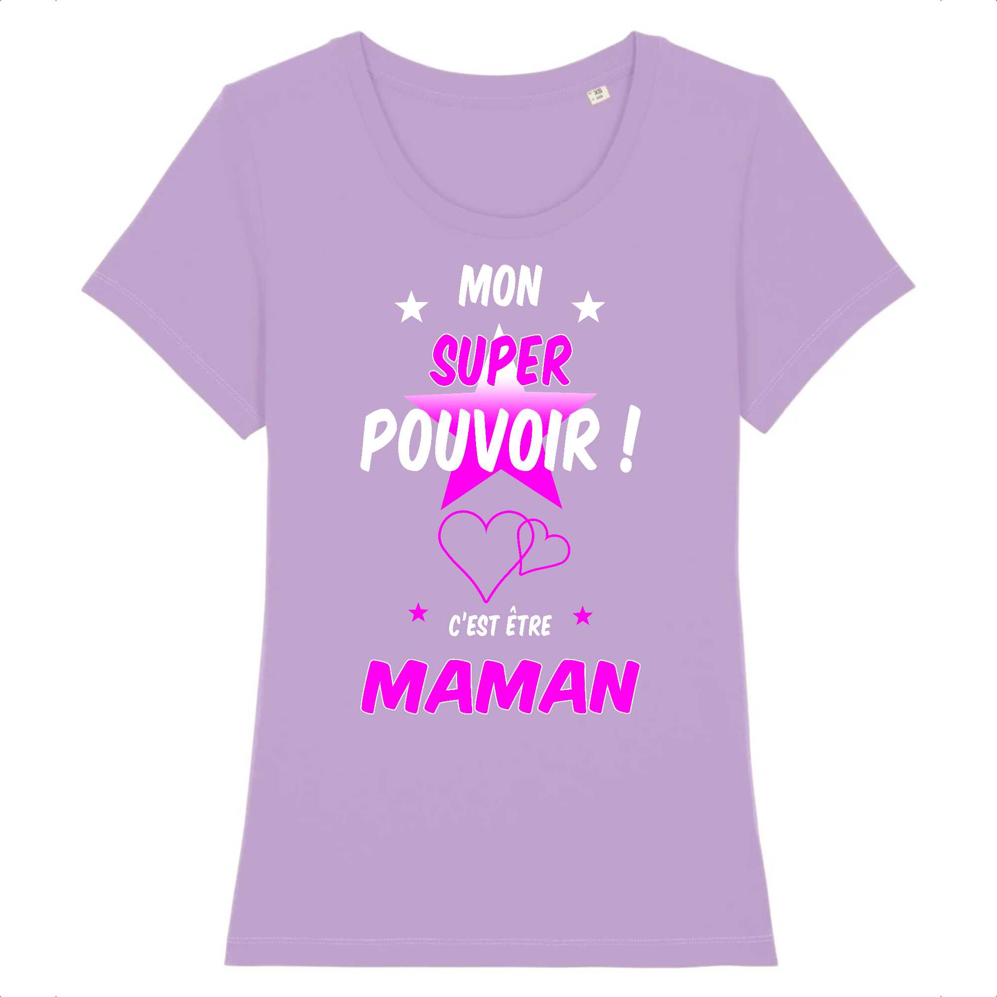 T-Shirt Femme Mon super pouvoir c`est Maman
