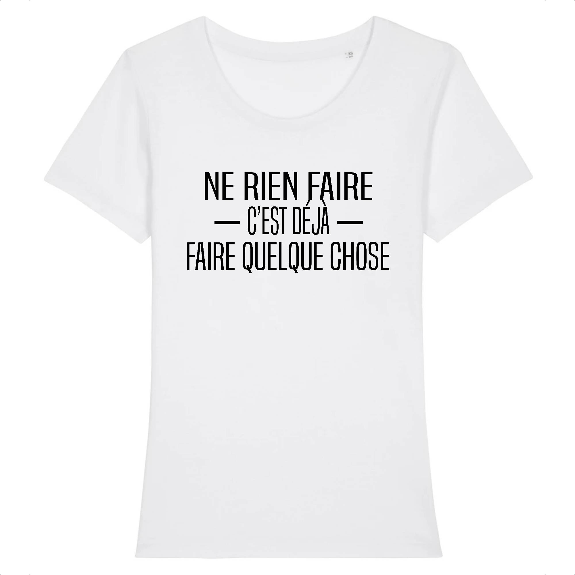 T-shirt Femme Ne rien faire