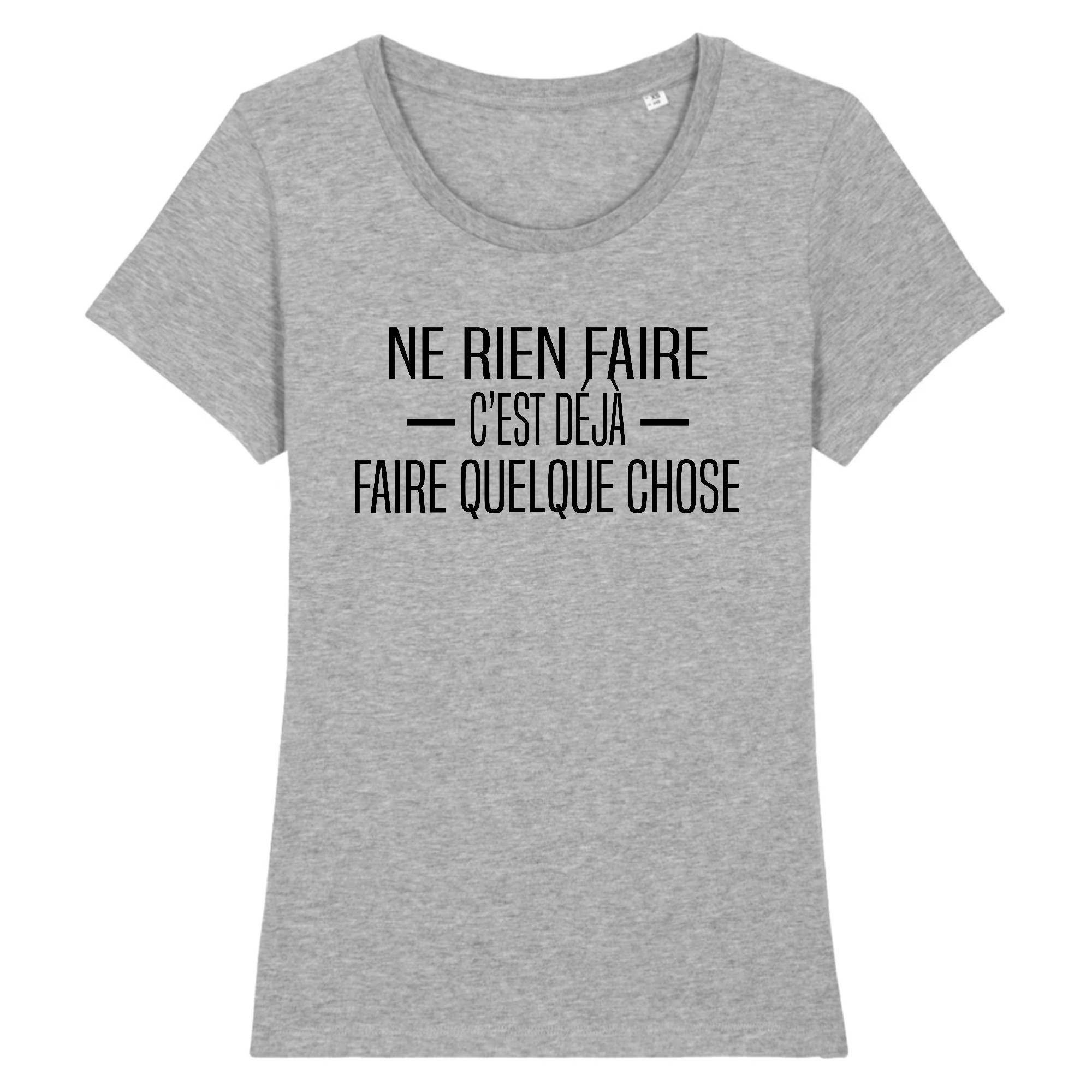 T-shirt Femme Ne rien faire