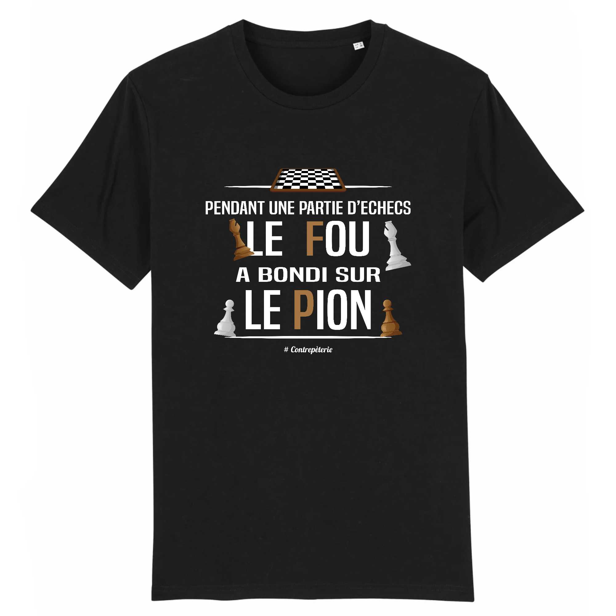 T-shirt Homme Contrepèterie Le fou a bondi ...