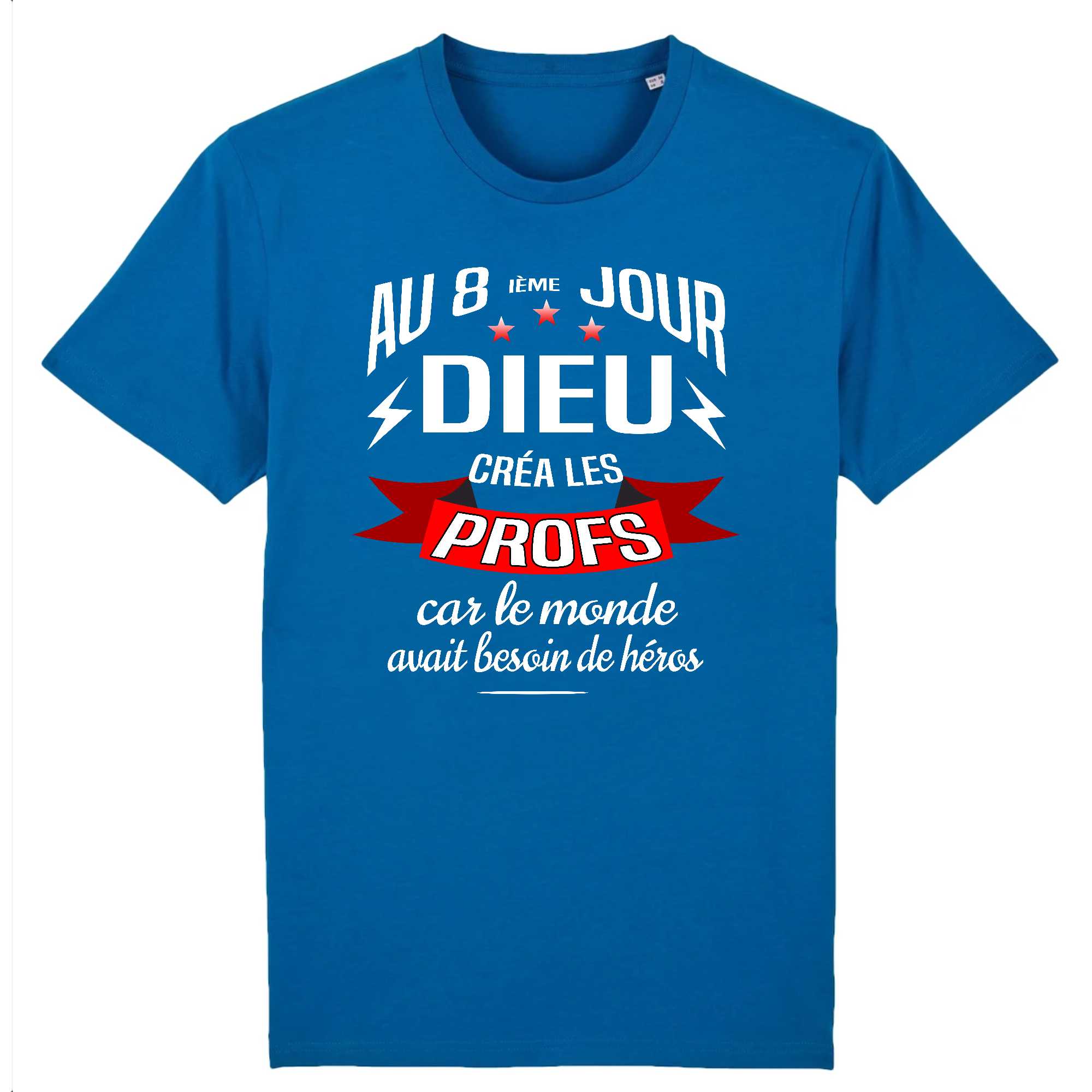 T-shirt Homme Dieu créa les profs