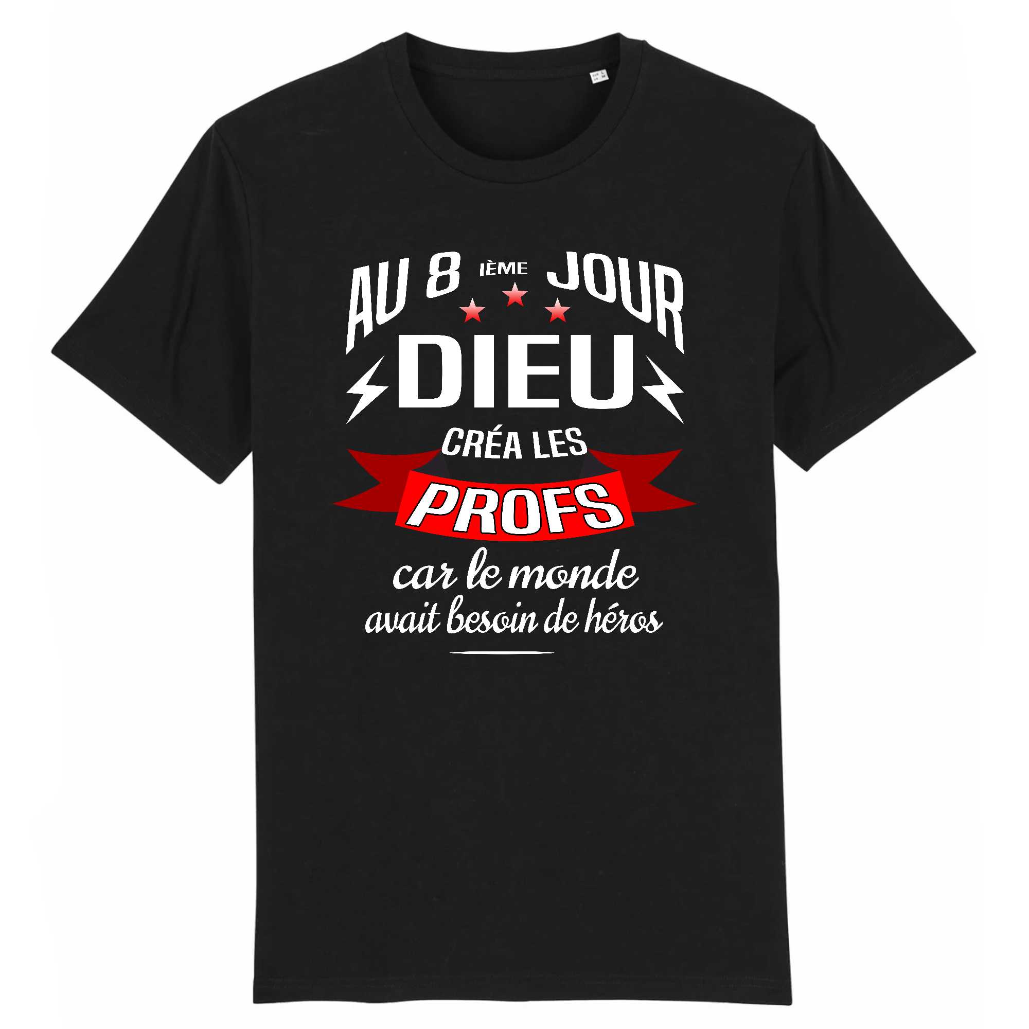 T-shirt Homme Dieu créa les profs