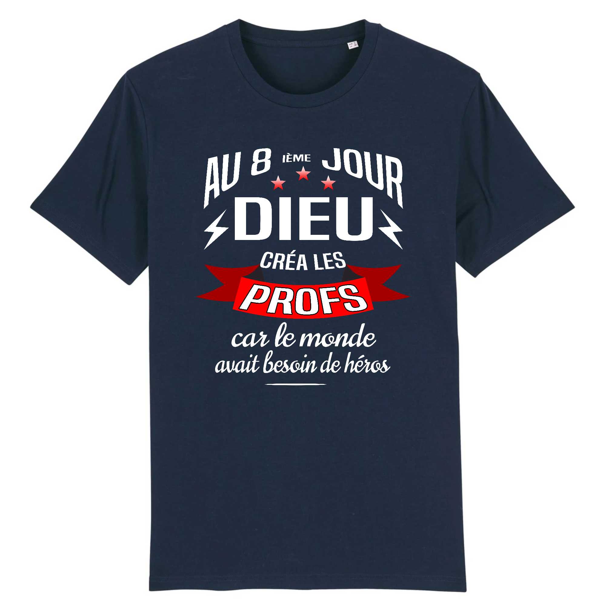 T-shirt Homme Dieu créa les profs