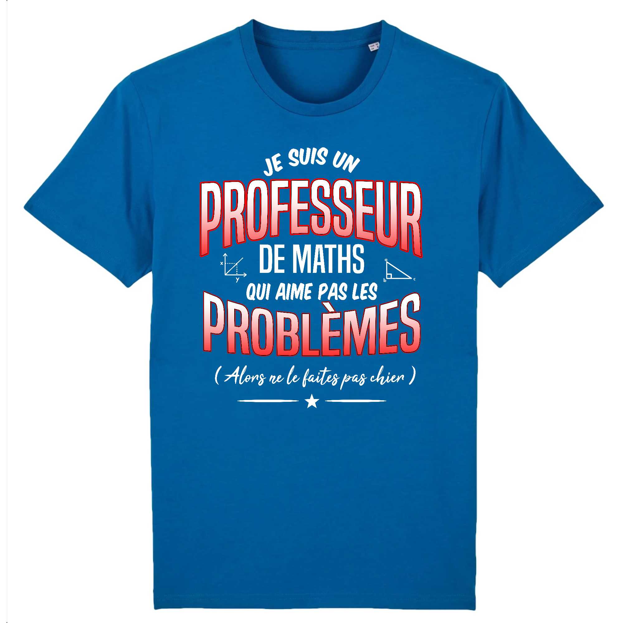 T-shirt Homme Je suis un professeur de maths