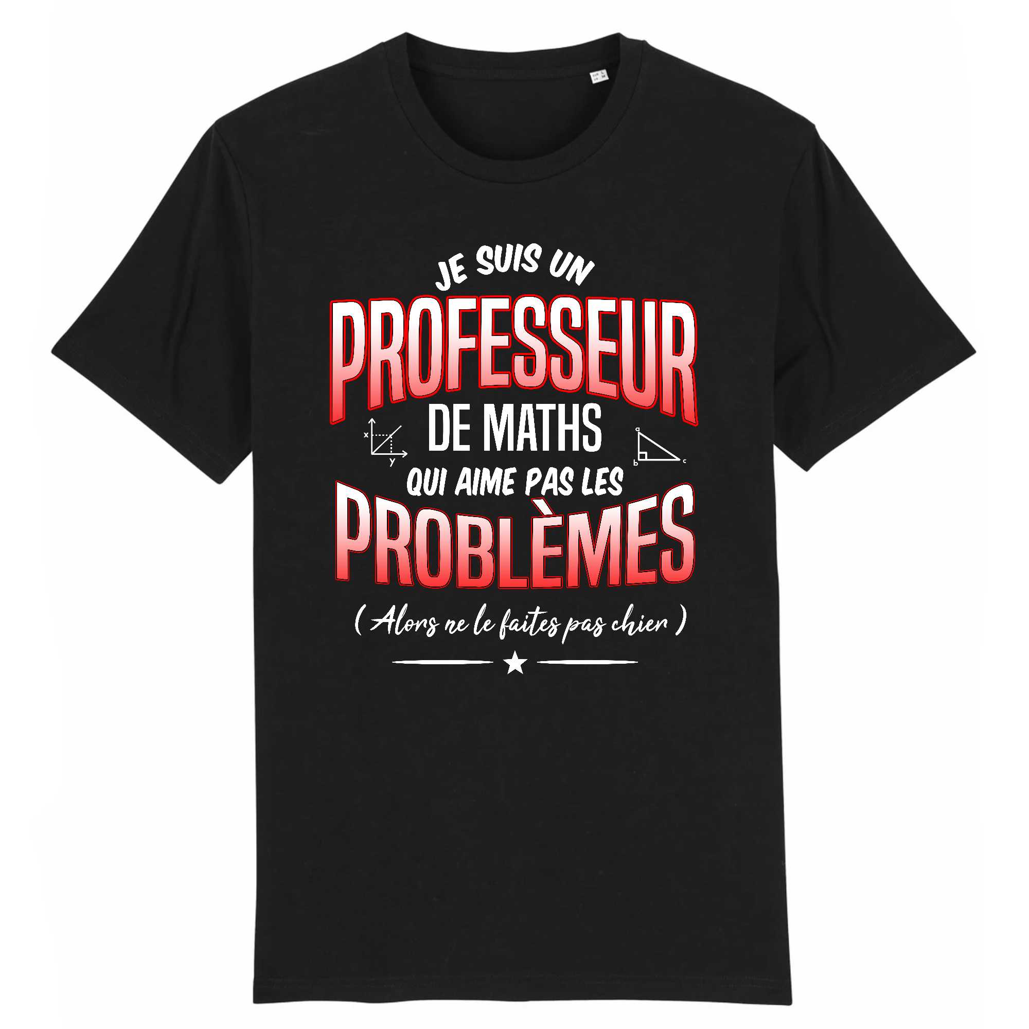 T-shirt Homme Je suis un professeur de maths