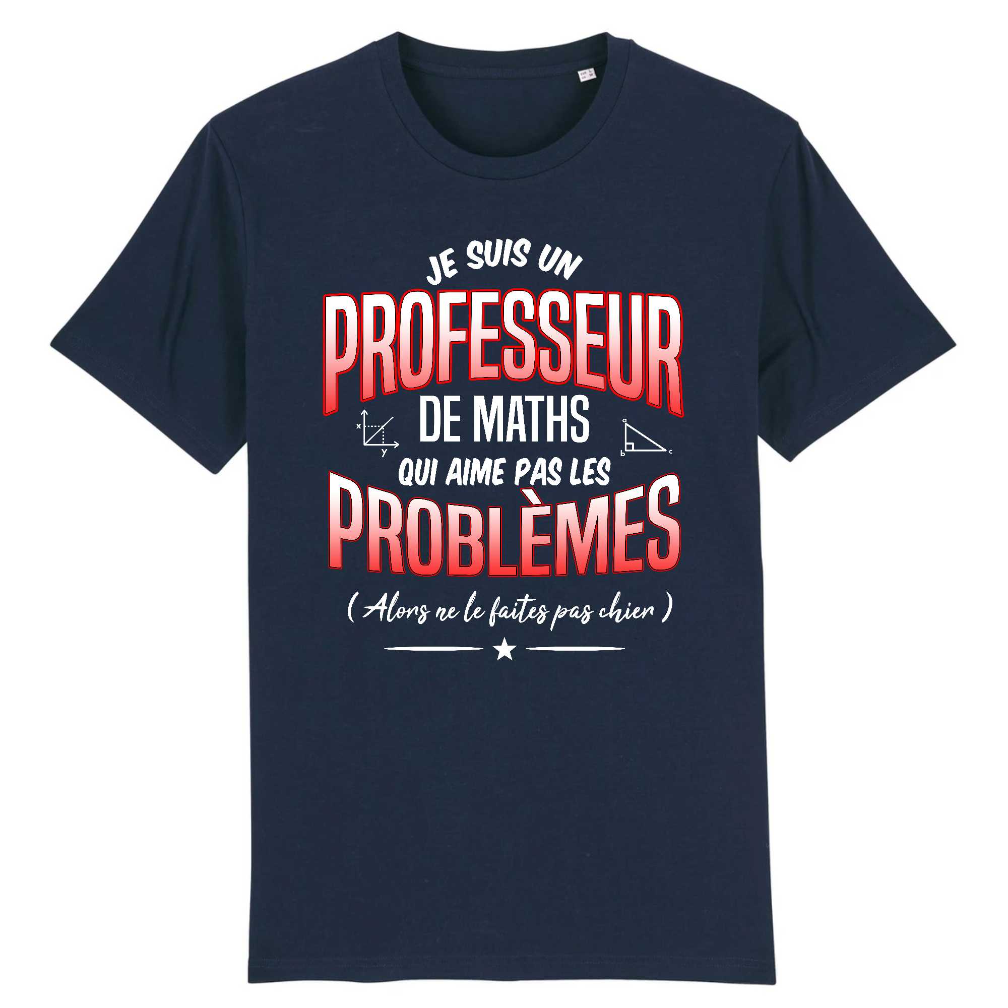 T-shirt Homme Je suis un professeur de maths