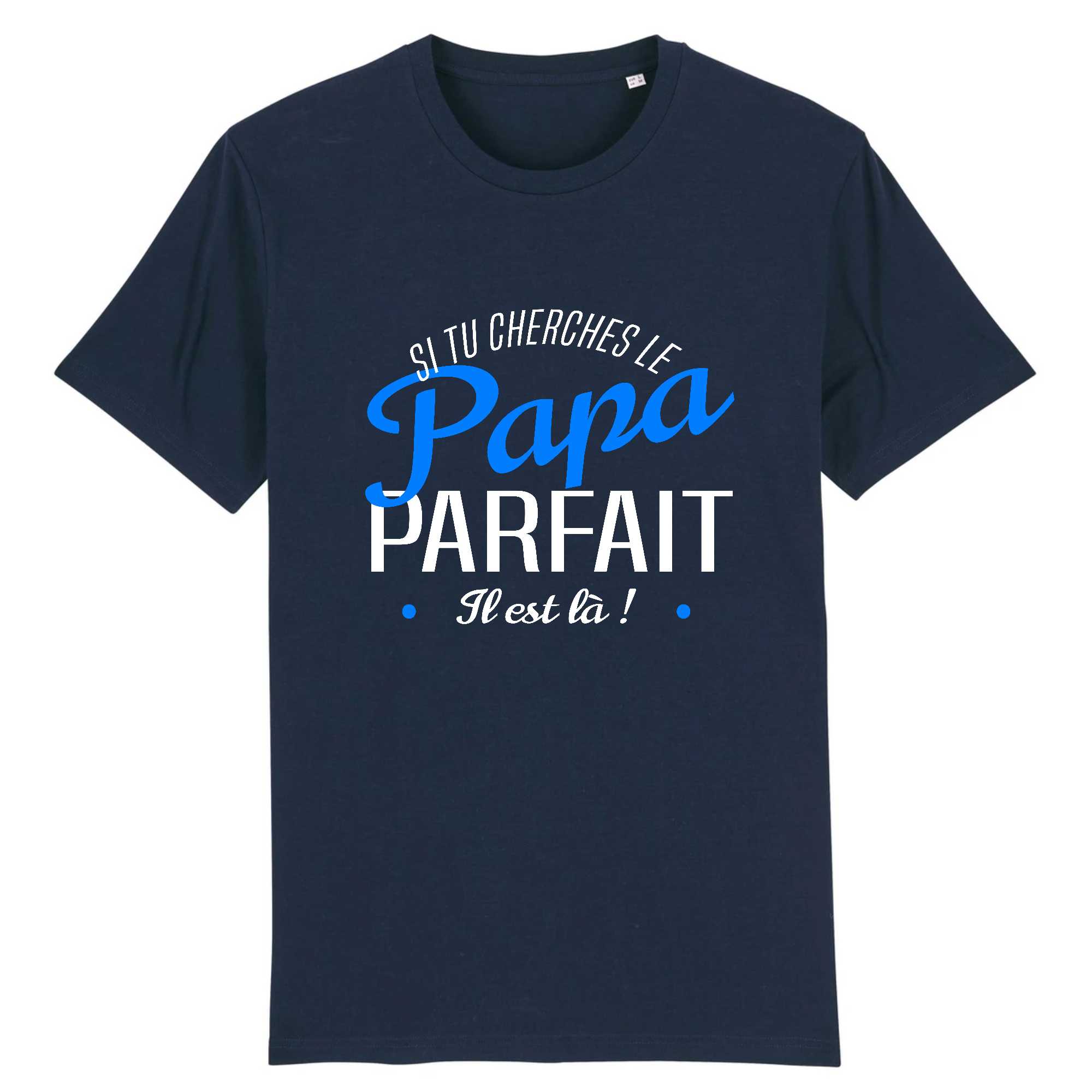 T-shirt Homme Papa parfait est là