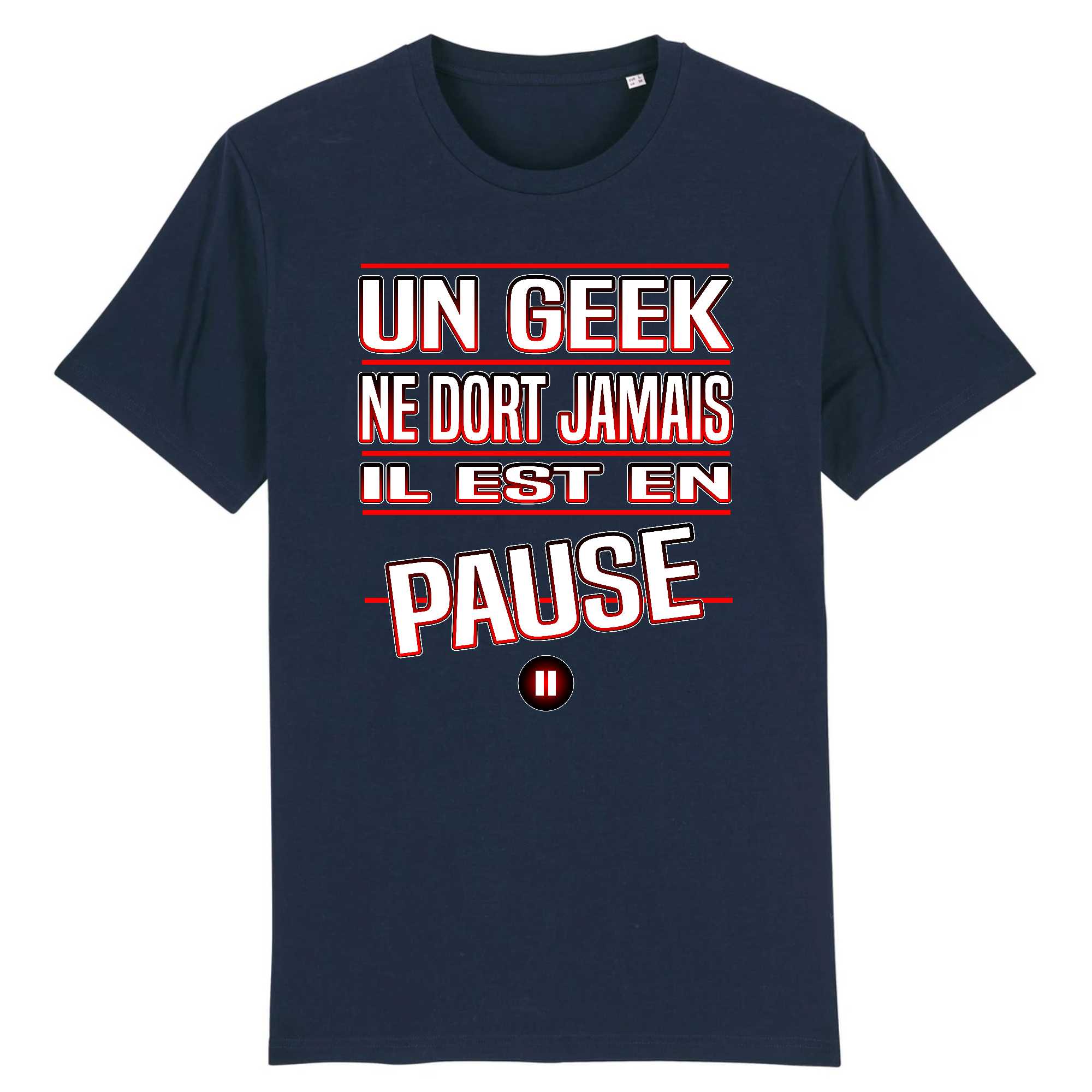 T-shirt Homme Un geek ne dort jamais