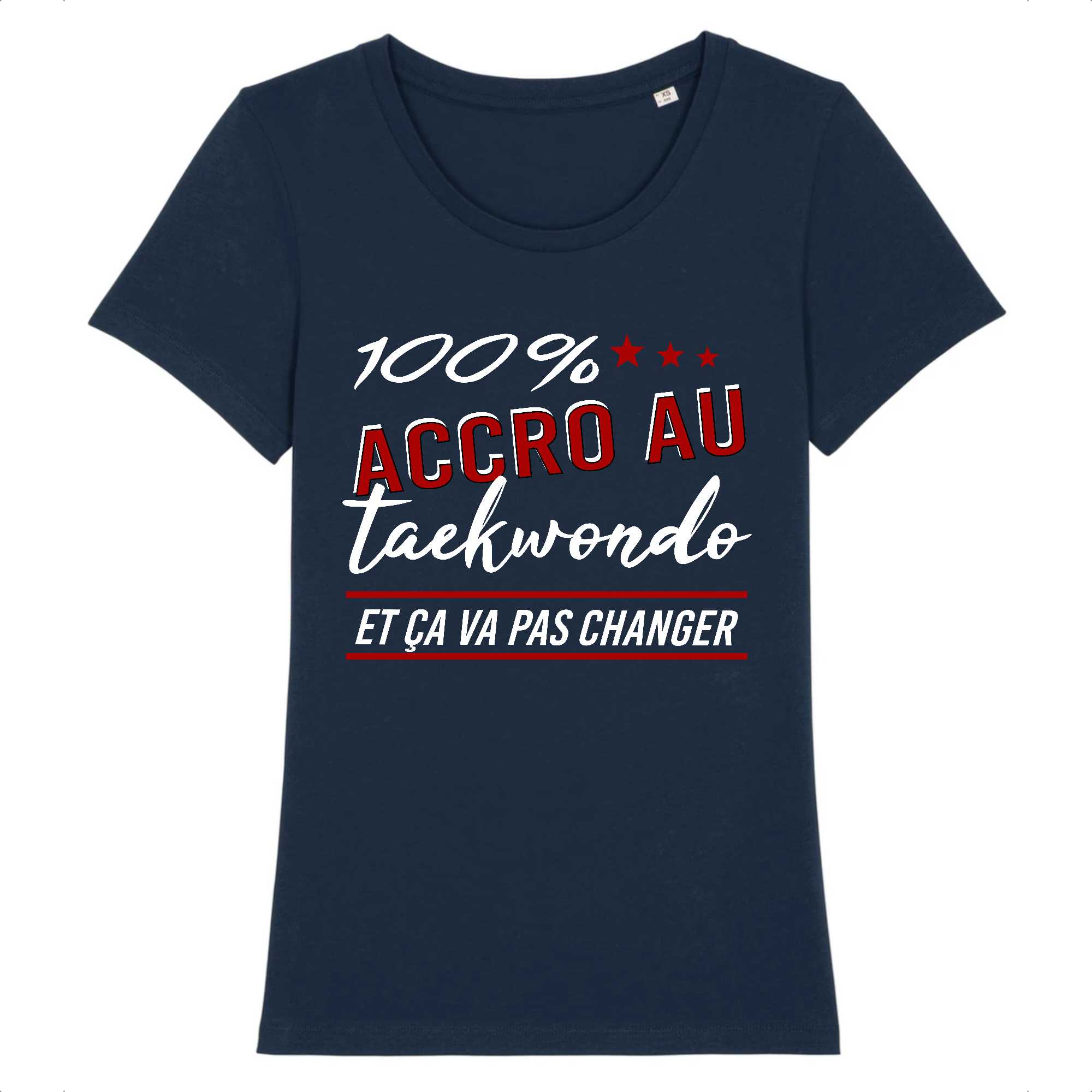 T-shirt Femme Accro au taekwondo