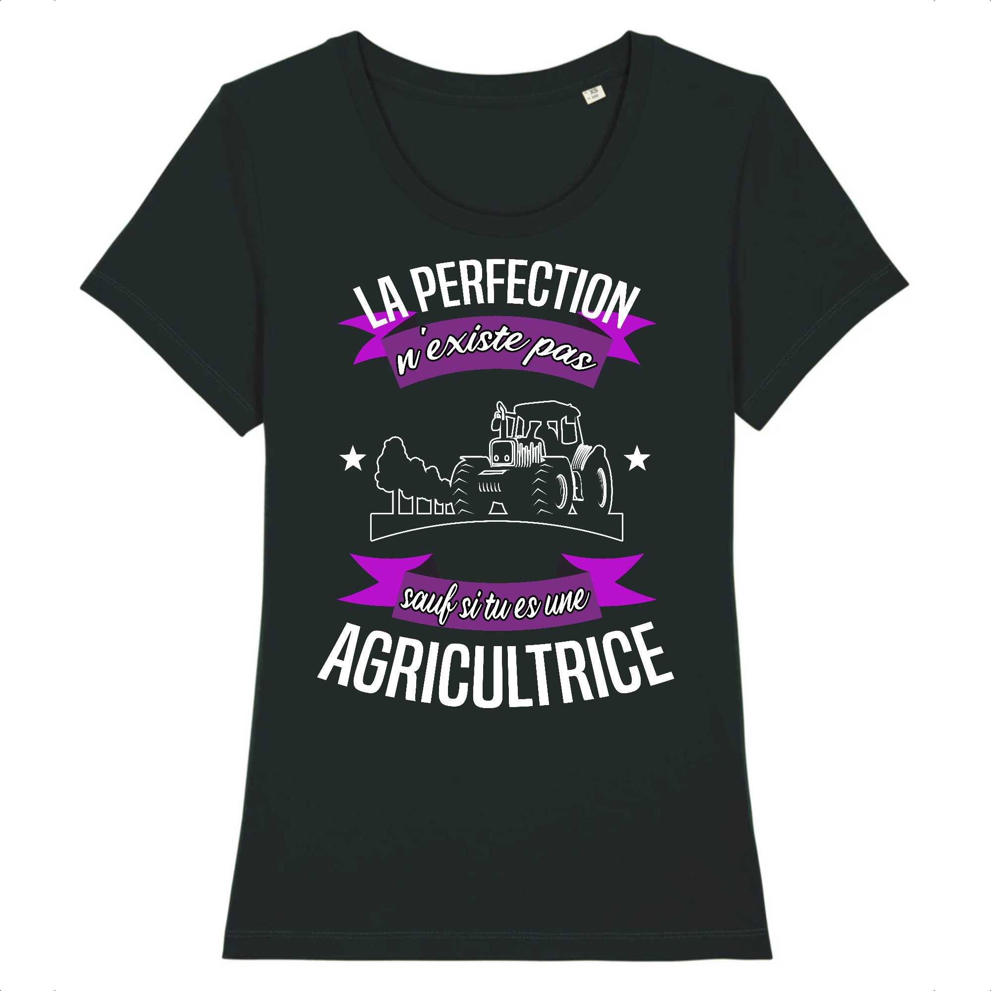 T-shirt Femme Agricultrice et perfection
