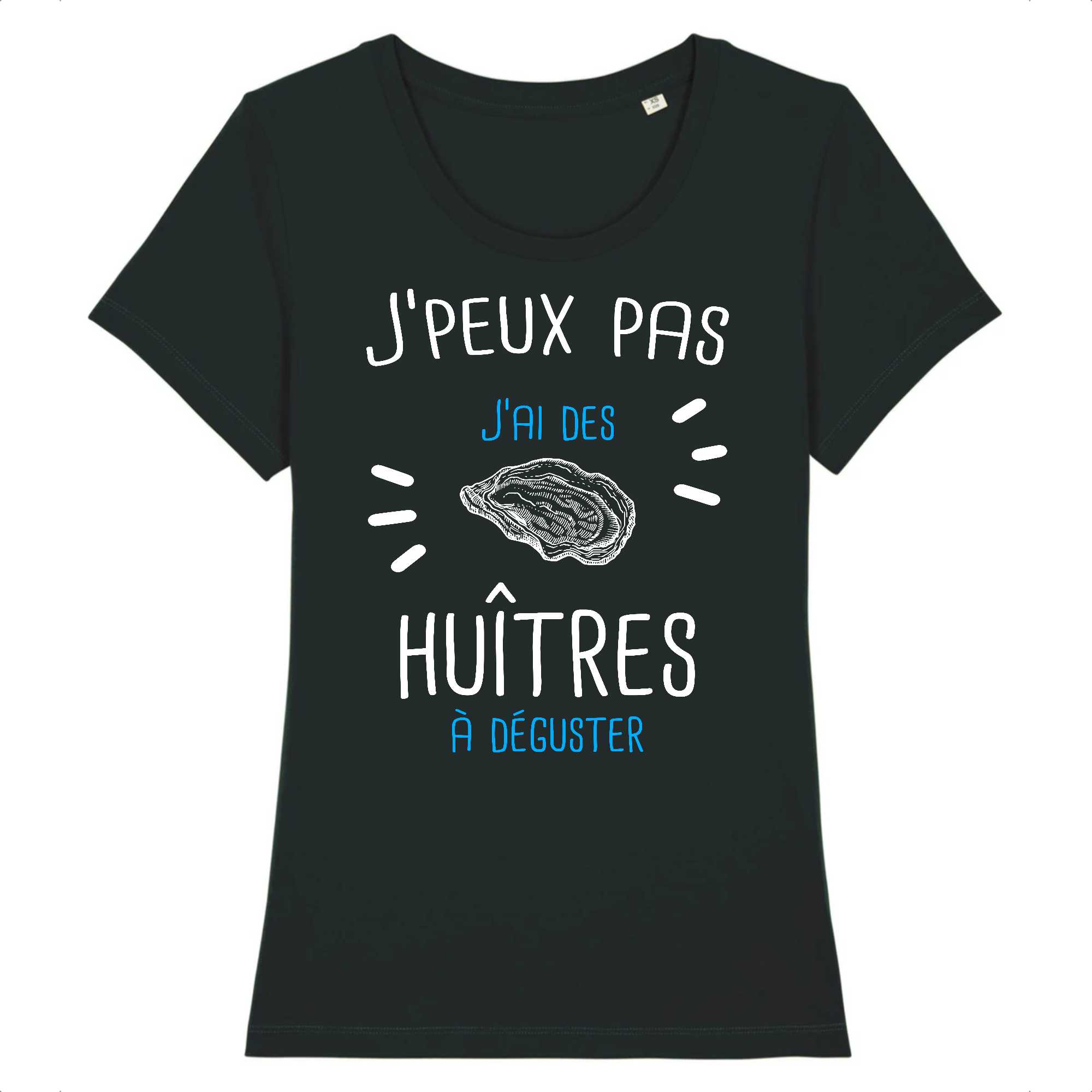 T-shirt Femme J'peux pas j'ai des huîtres à déguster