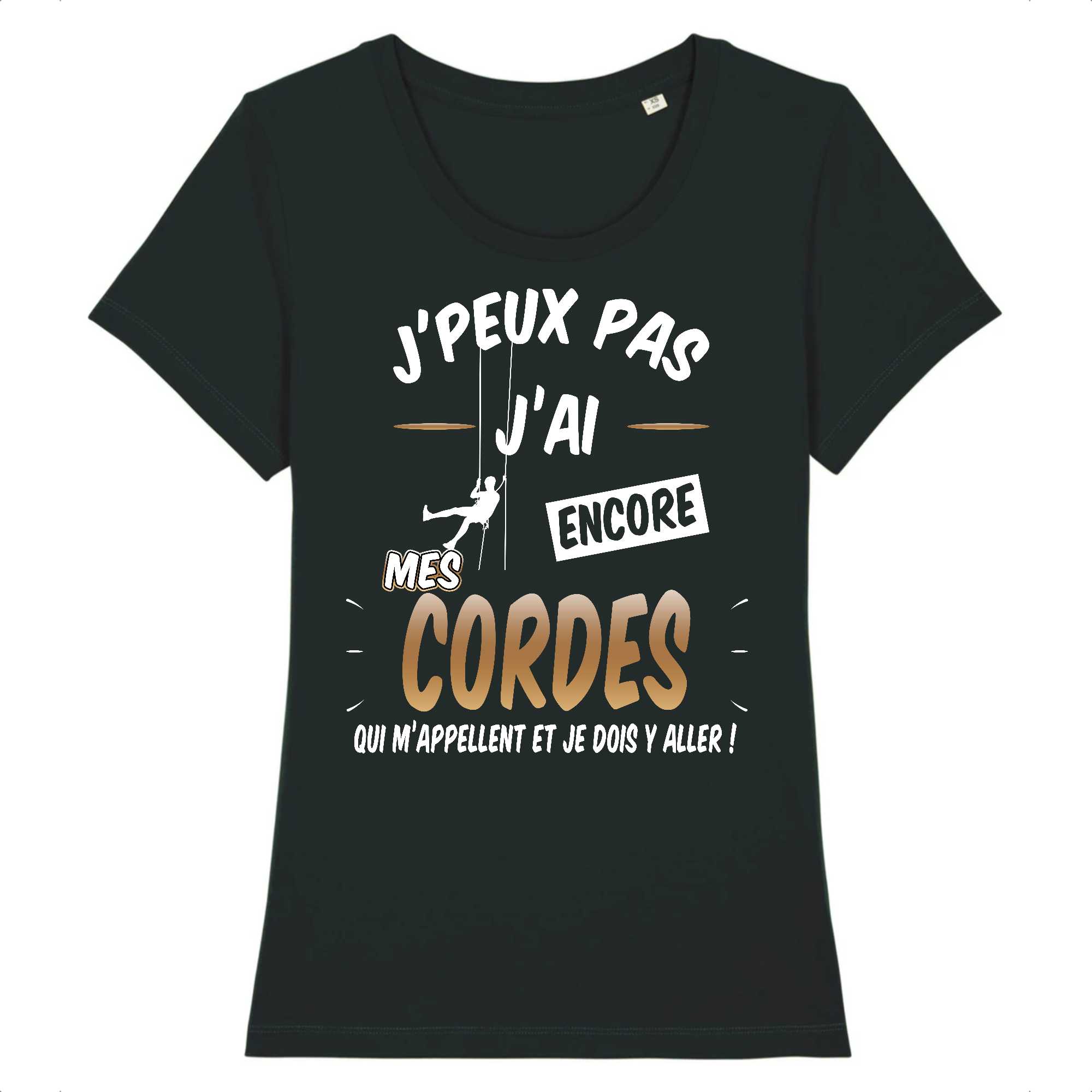 T-shirt Femme J'peux pas j'ai mes cordes