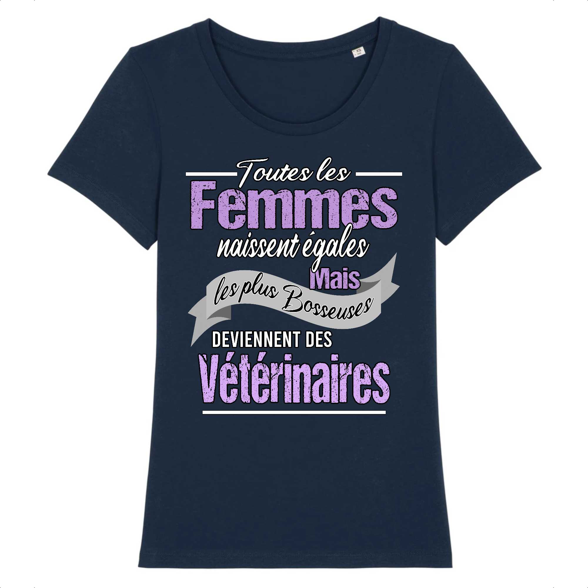 T-shirt Femme Les plus bosseuses sont vétérinaires