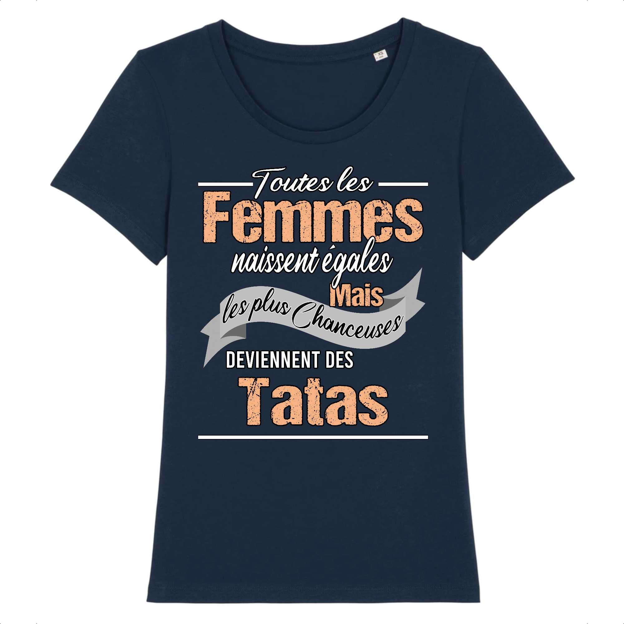 T-shirt Femme Les plus chanceuses sont des tatas
