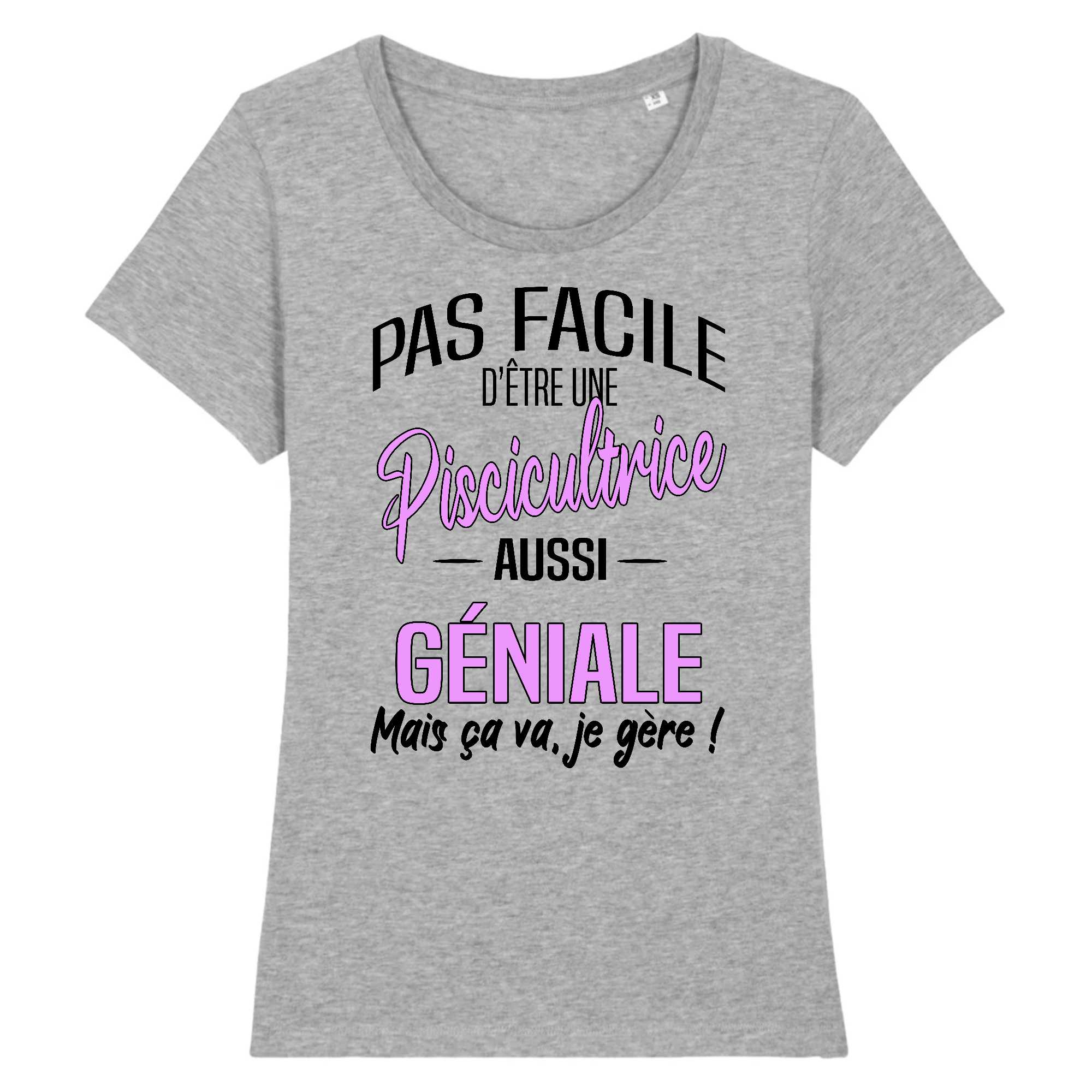 T-shirt Femme Piscicultrice géniale