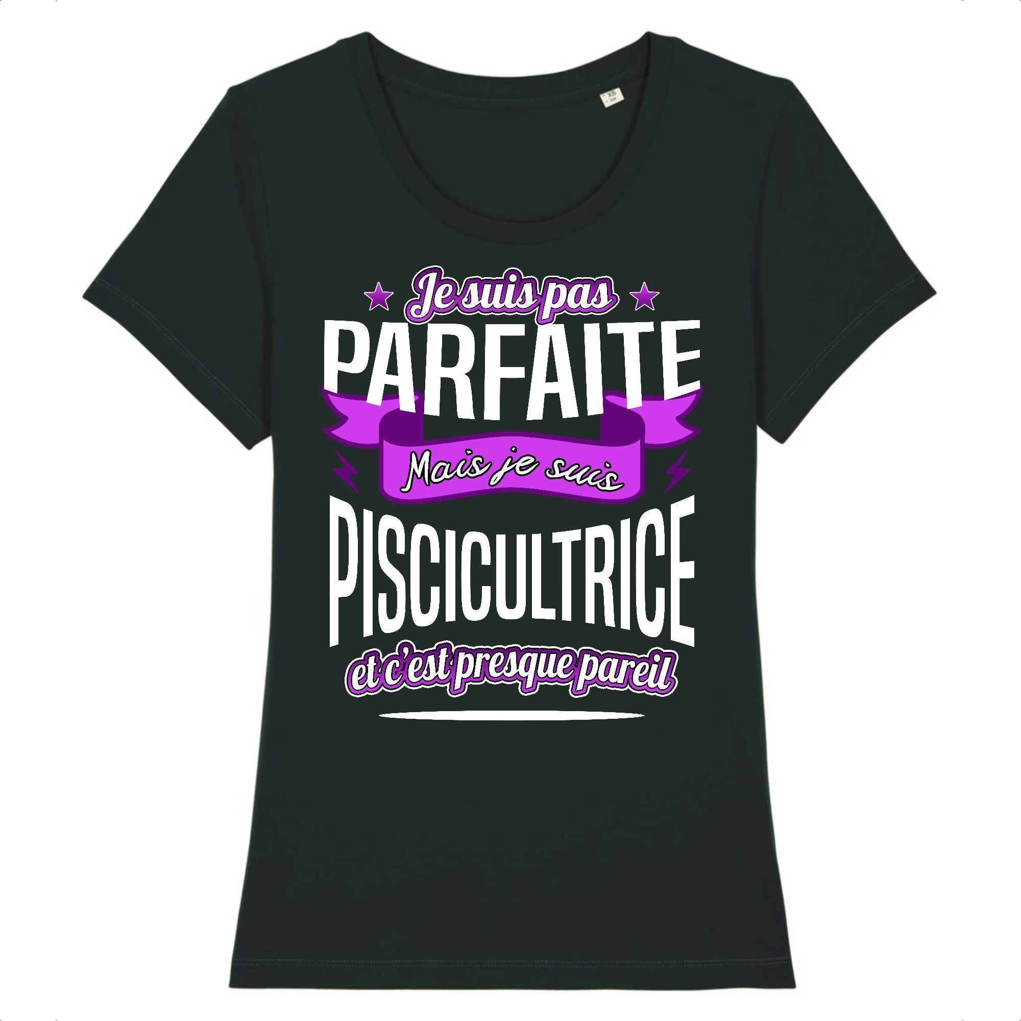 T-shirt Femme Piscicultrice parfaite 3