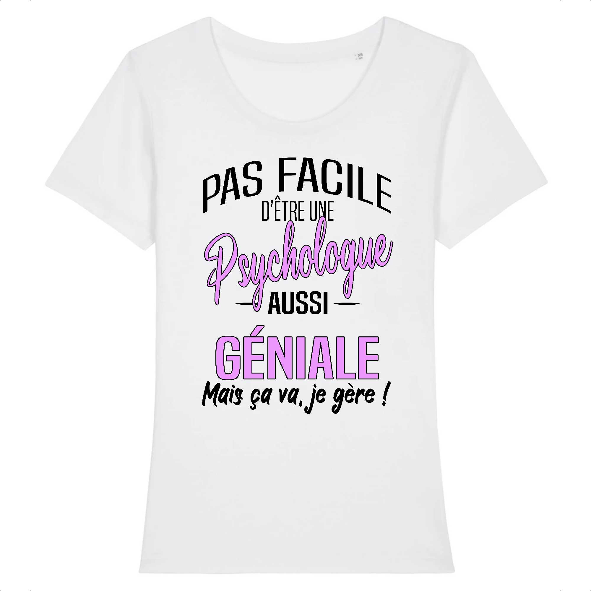T-shirt Femme Psychologue géniale