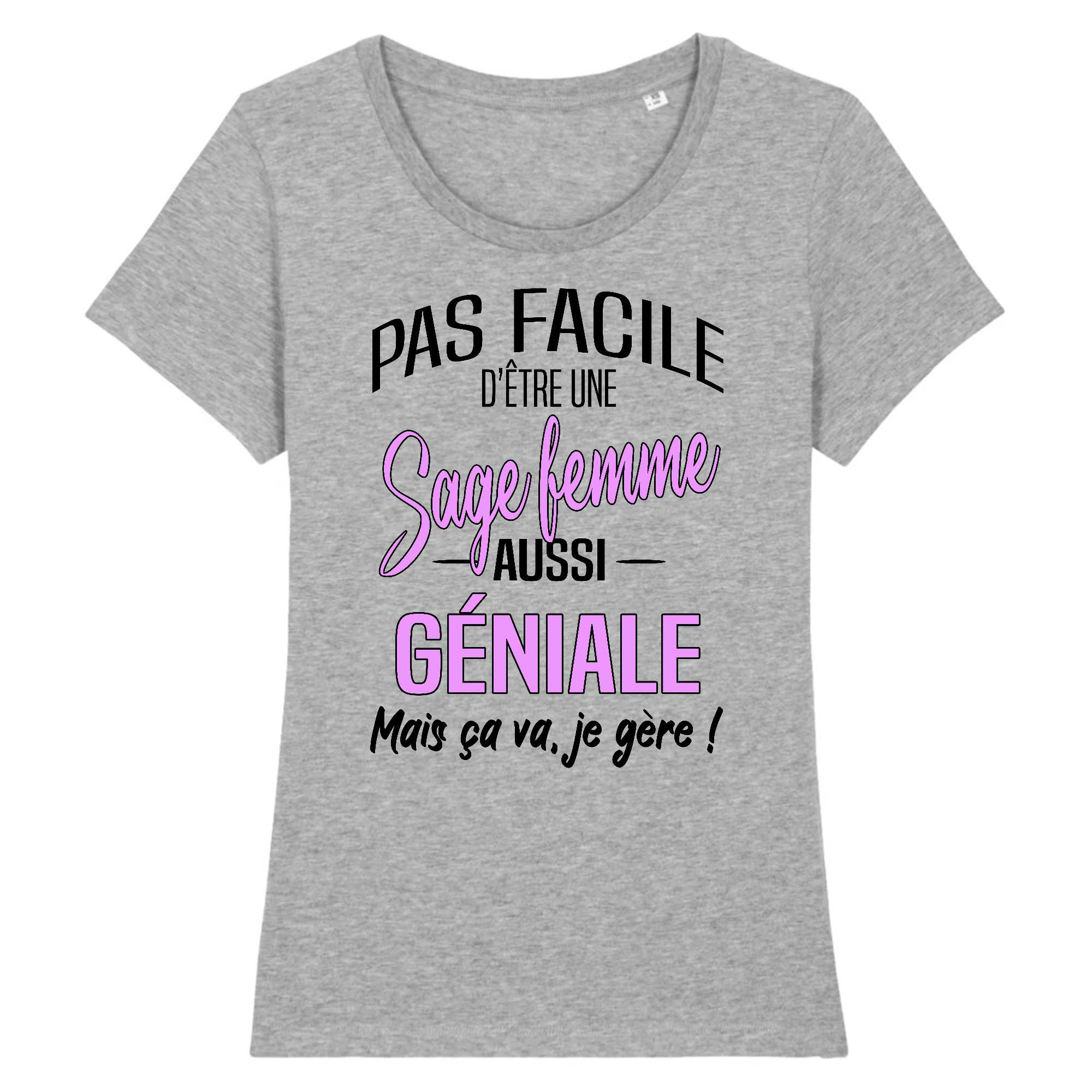 T-shirt Femme Sage femme géniale
