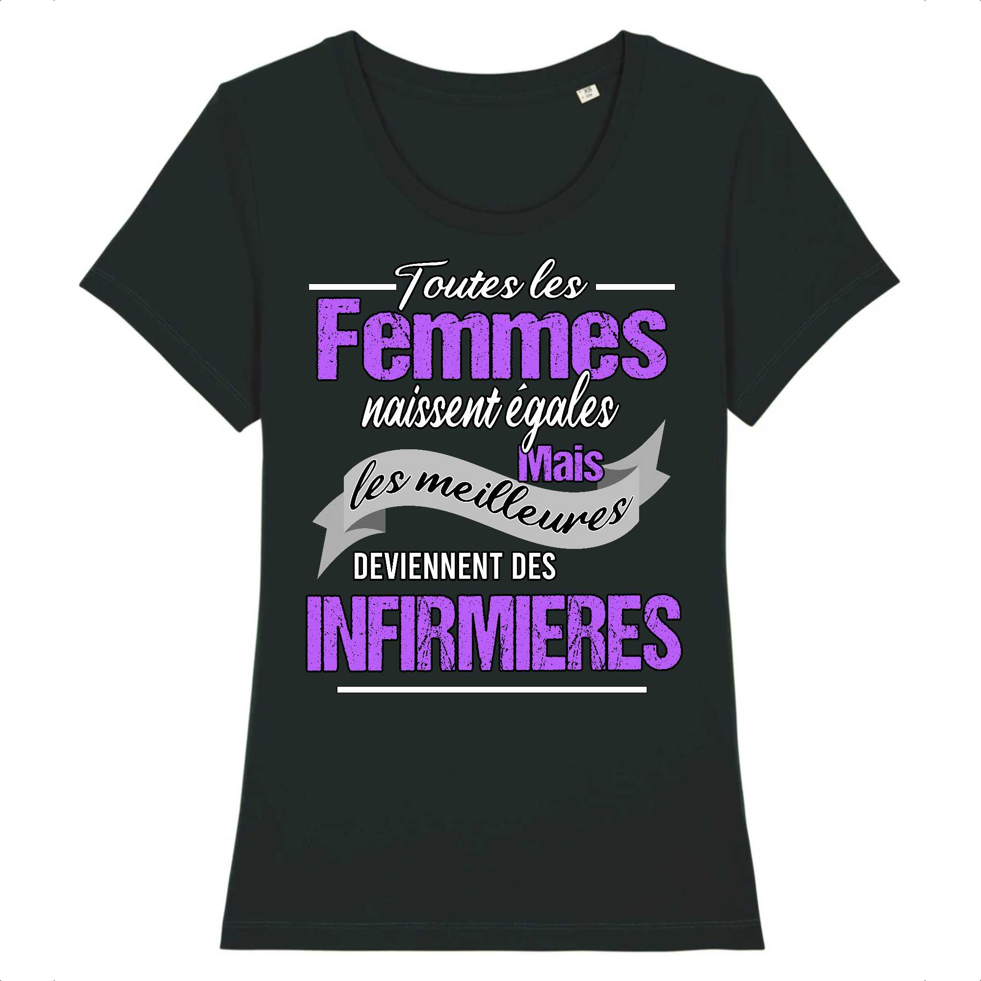 T-shirt Femme Toutes les femmes sont infirmières