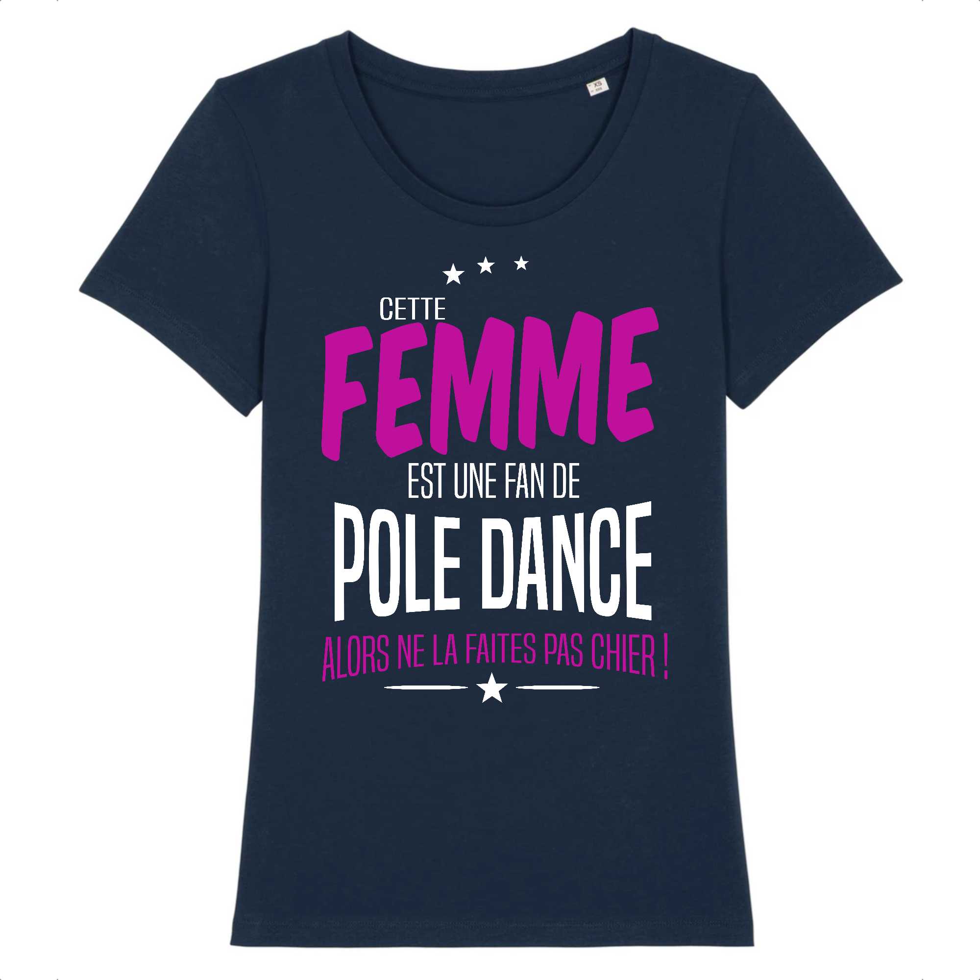 T-shirt Femme Une fan de pole dance