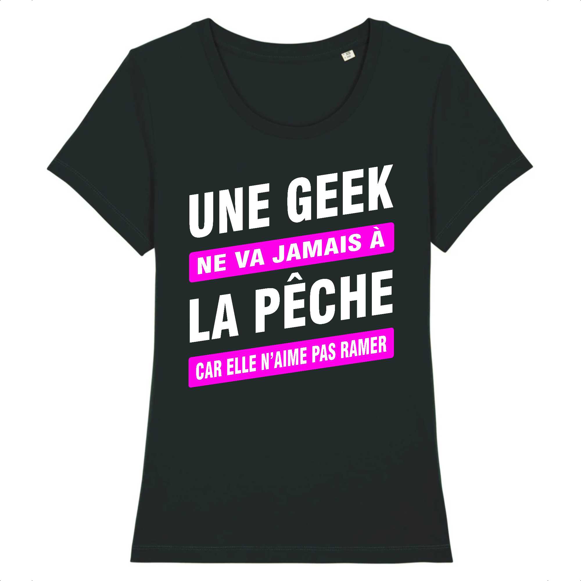 T-shirt Femme Une geek ne va pas à la pêche