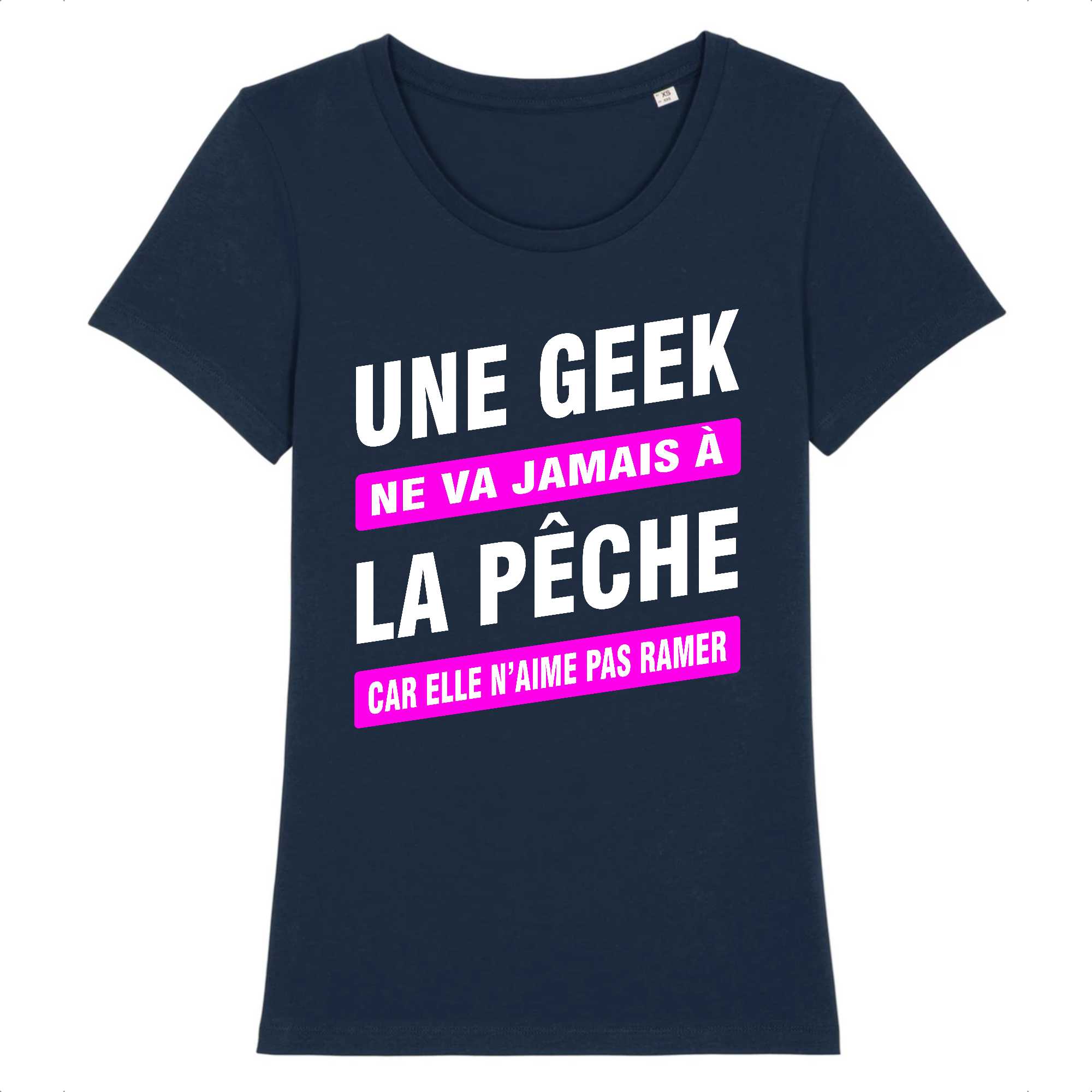 T-shirt Femme Une geek ne va pas à la pêche