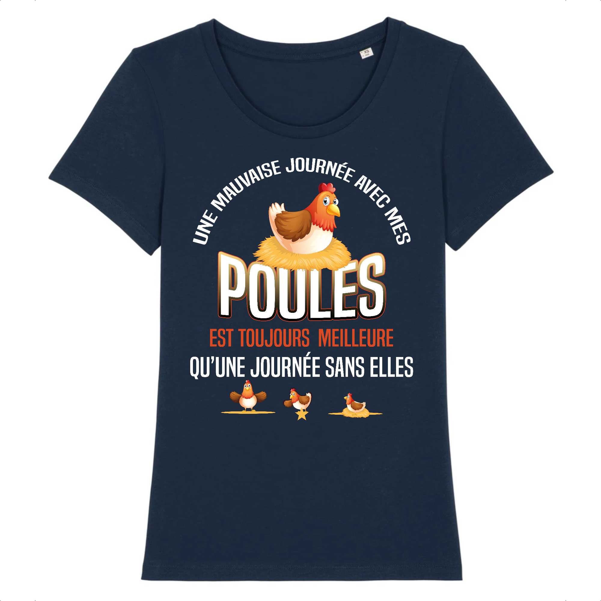 T-shirt Femme Une journée avec mes poules
