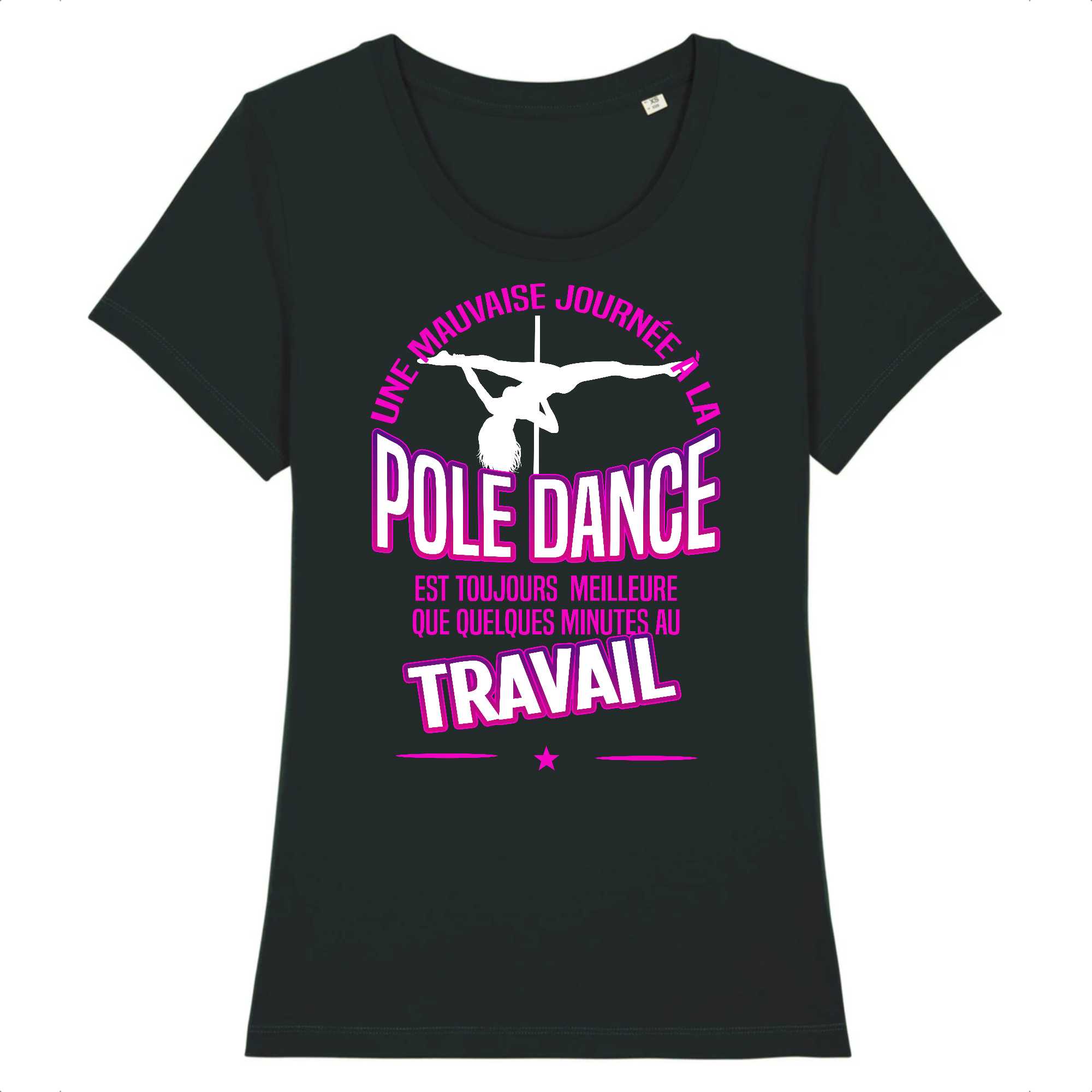 T-shirt femme Une mauvaise journée à la pole dance