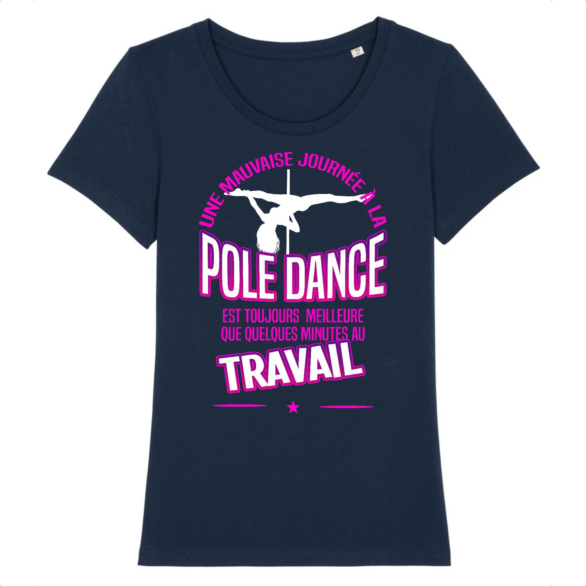 T-shirt femme Une mauvaise journée à la pole dance