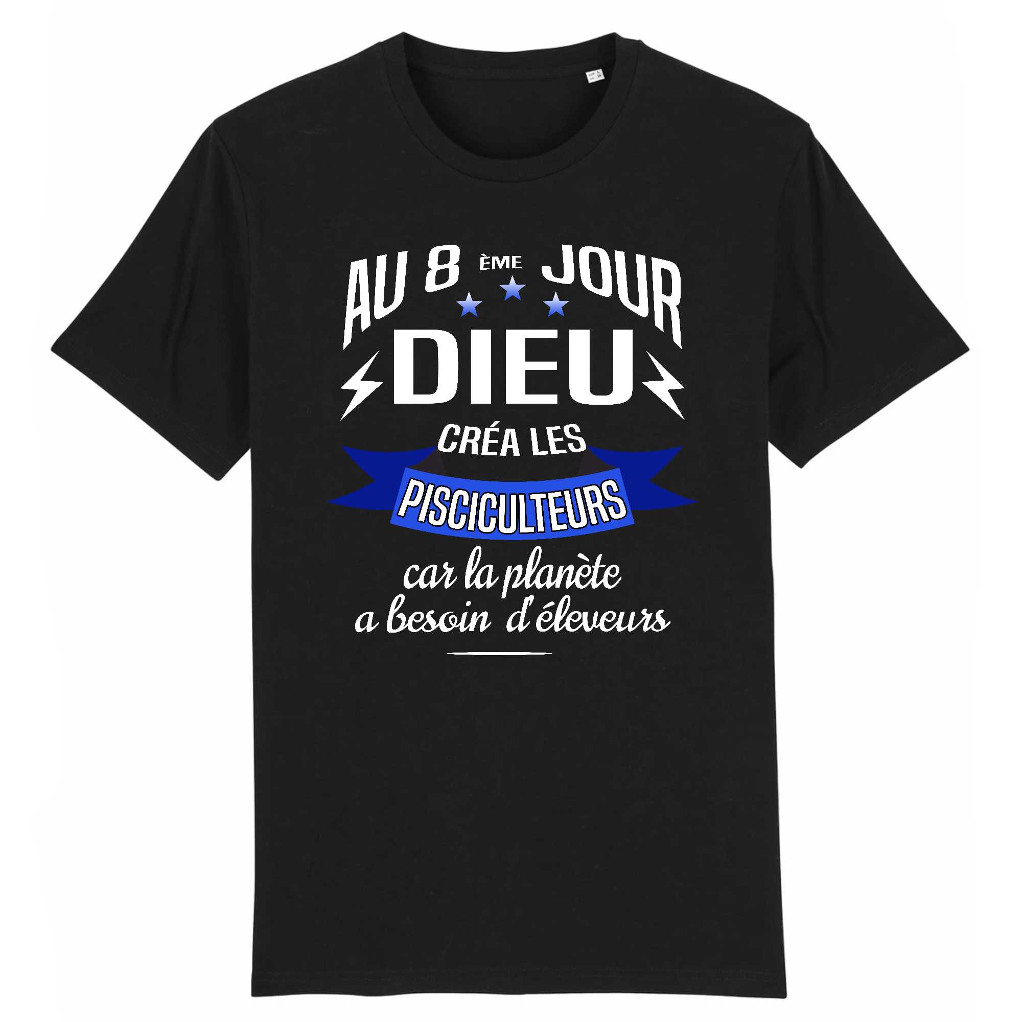 T-shirt Homme Dieu créa les pisciculteurs