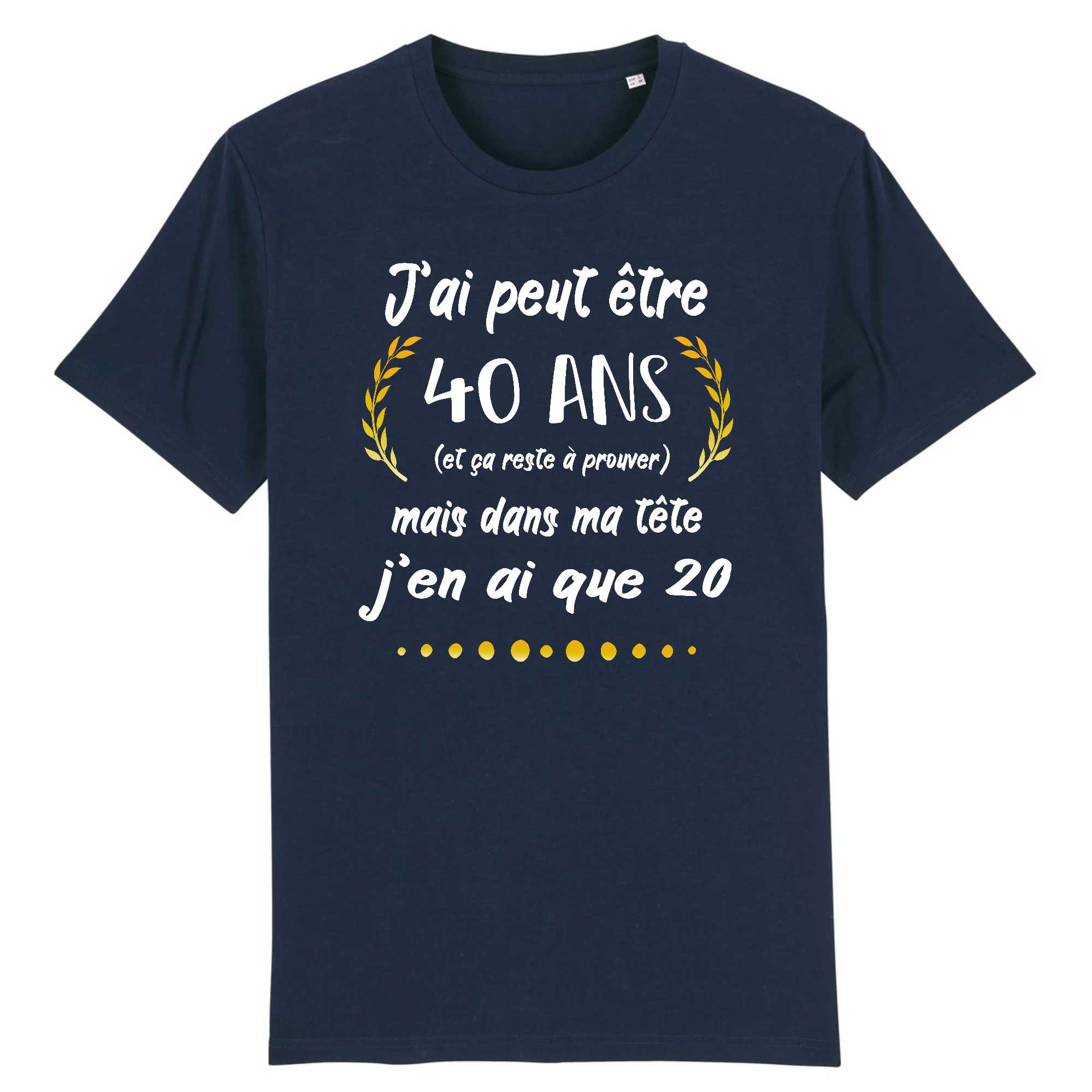 T-shirt Homme J'ai peut être 40 ans