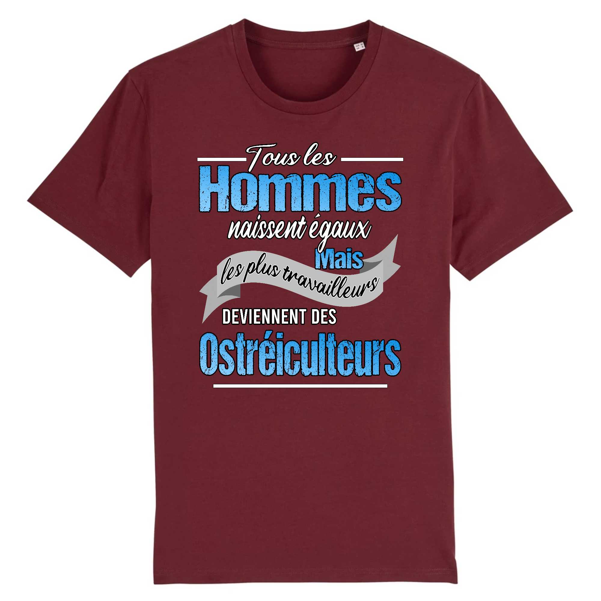 T-shirt Homme Les plus travailleurs sont des ostréiculteurs