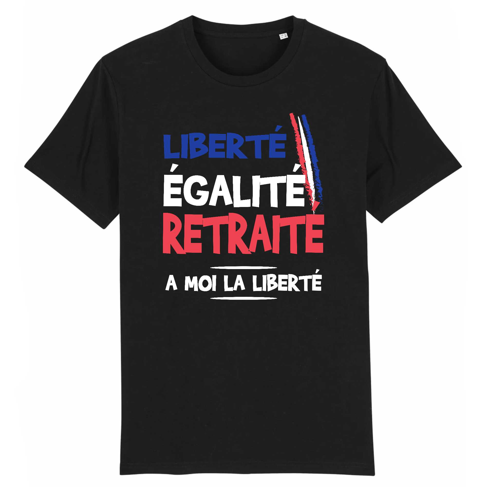 T-shirt Homme Liberté égalité Retraité
