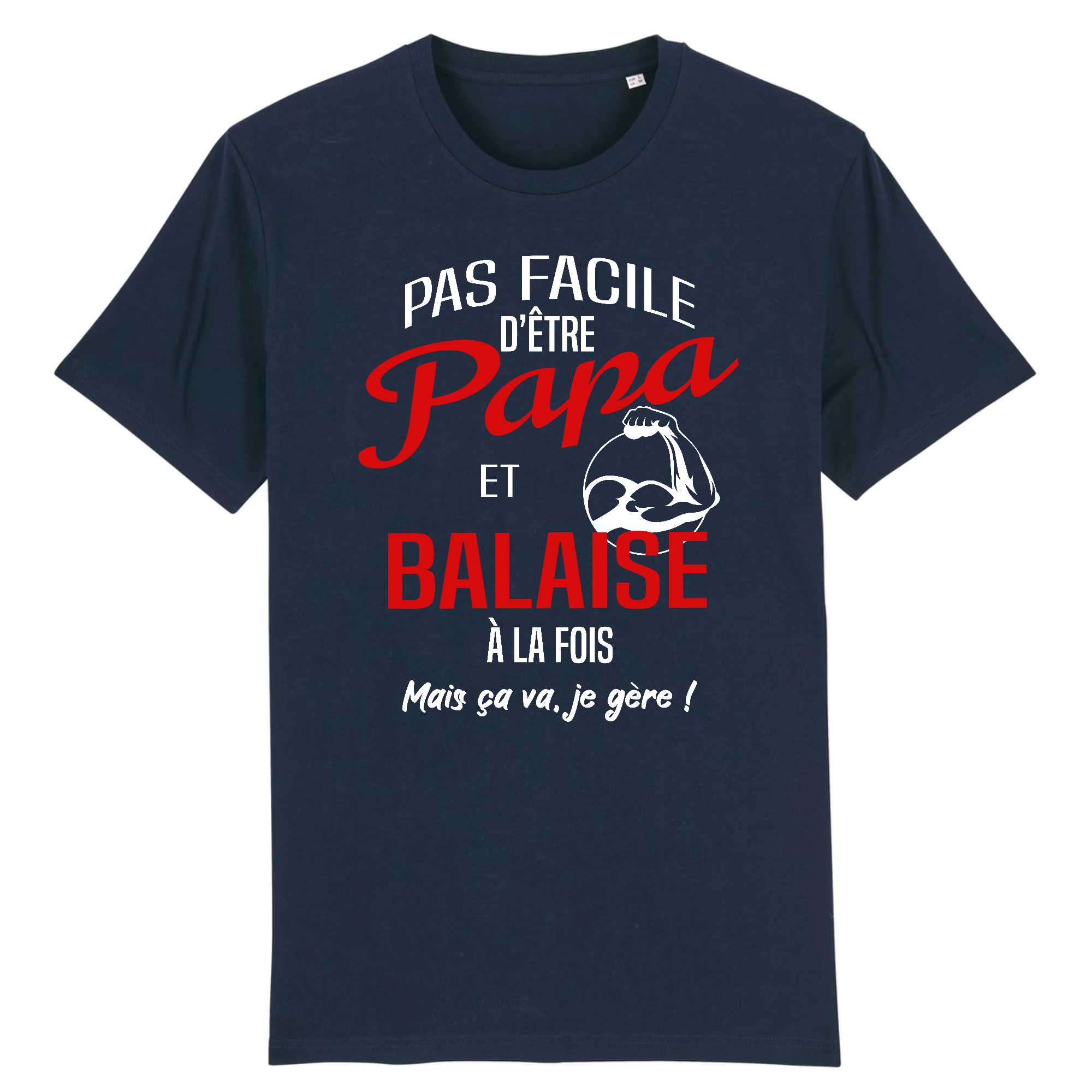 T-shirt Homme Papa et balaise