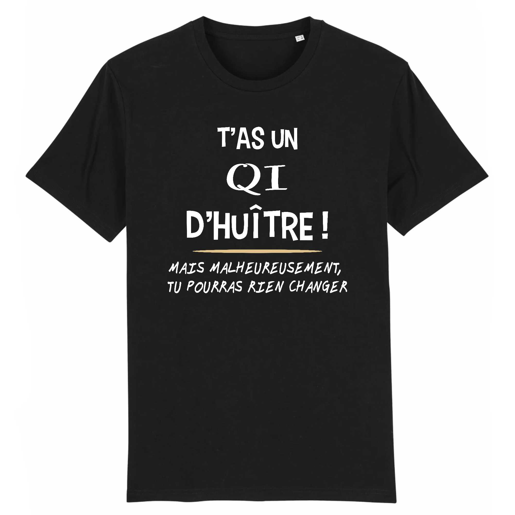 T-shirt Homme T`as un QI d`huître