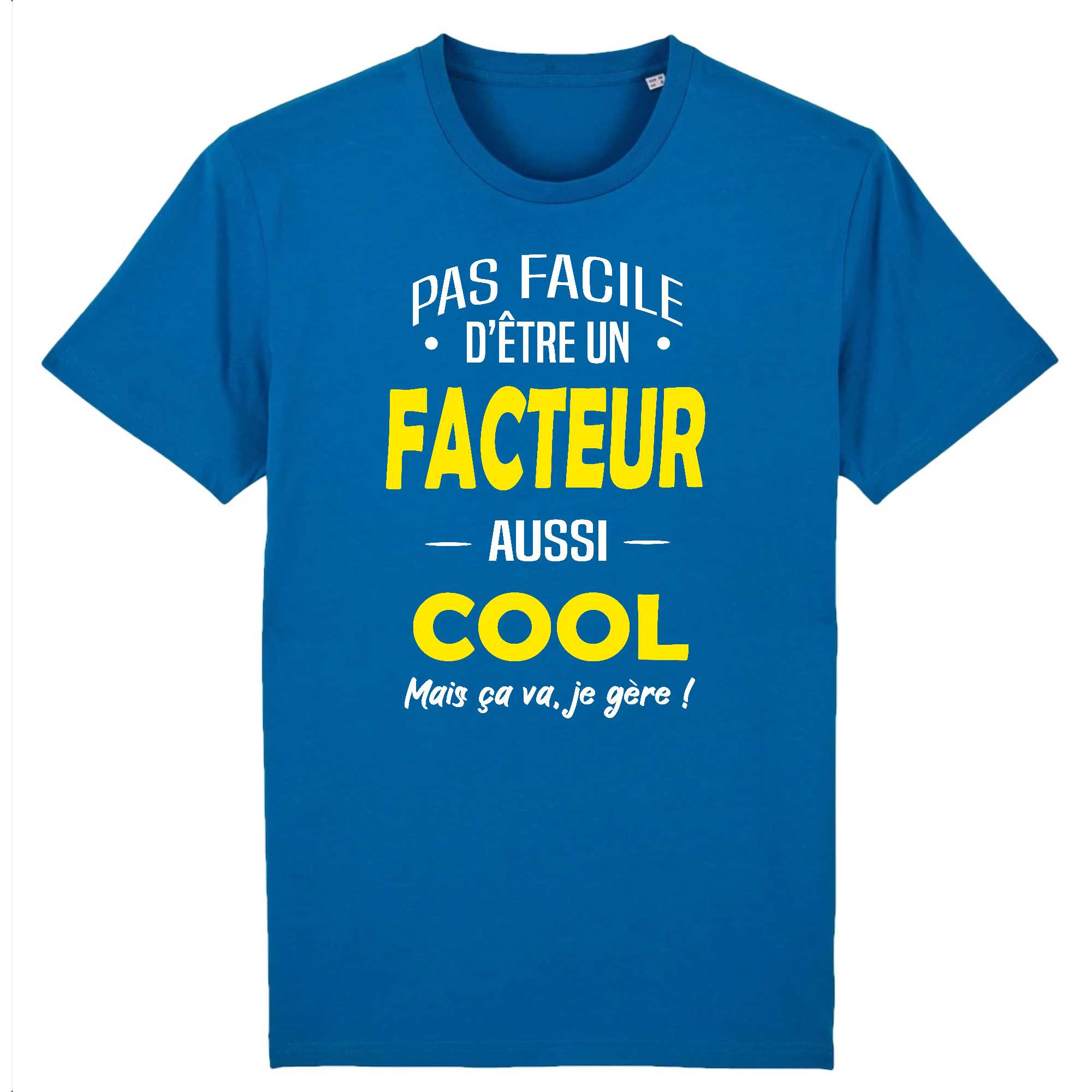 T-shirt Homme Un facteur aussi cool