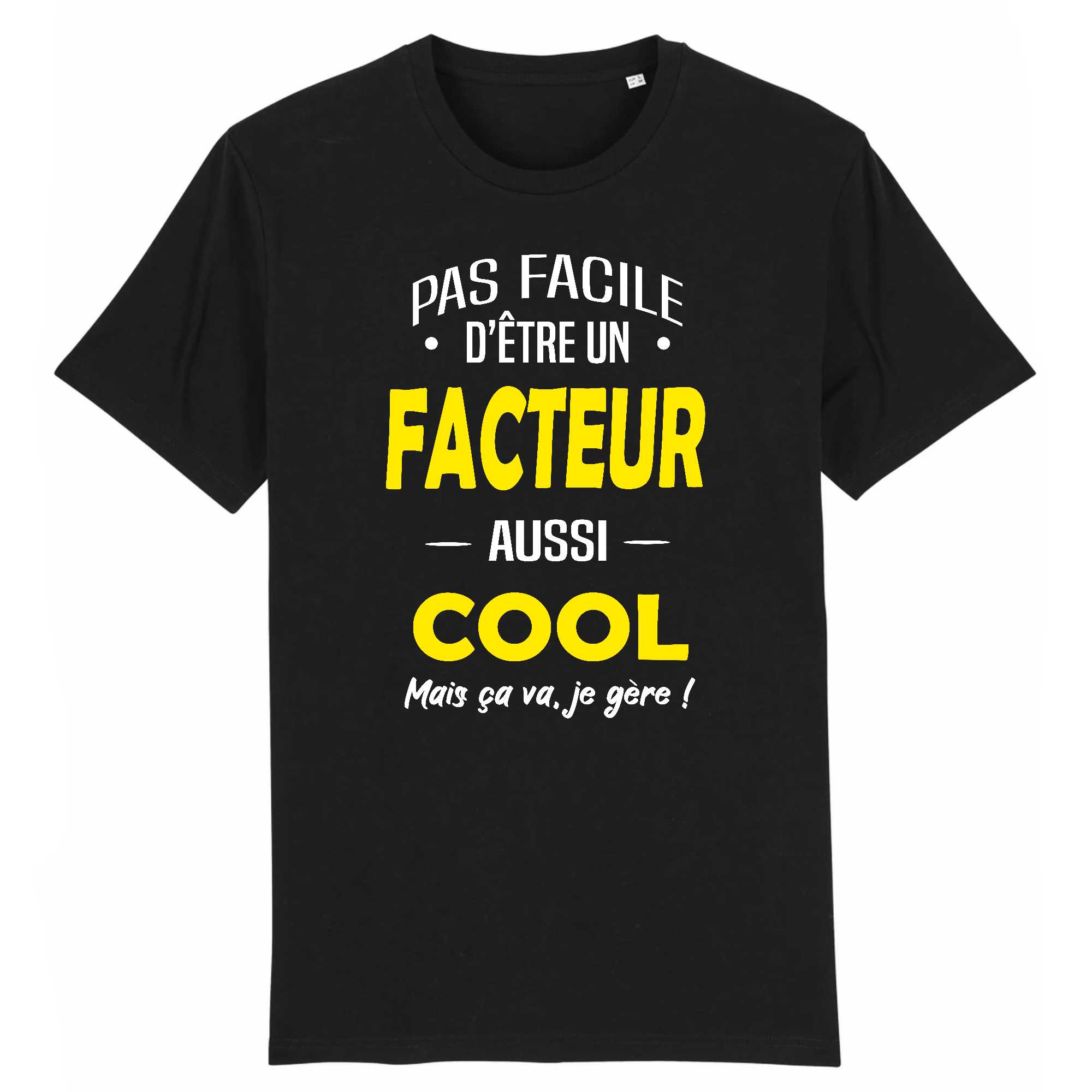 T-shirt Homme Un facteur aussi cool