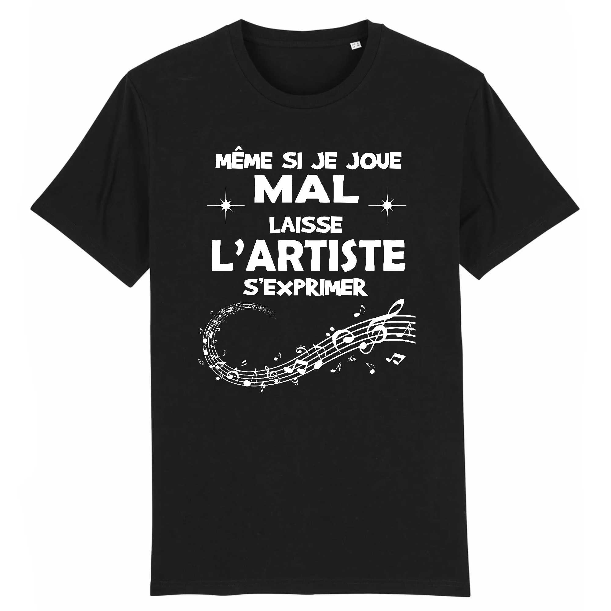 T-shirt Homme Laisse l`artiste s`exprimer