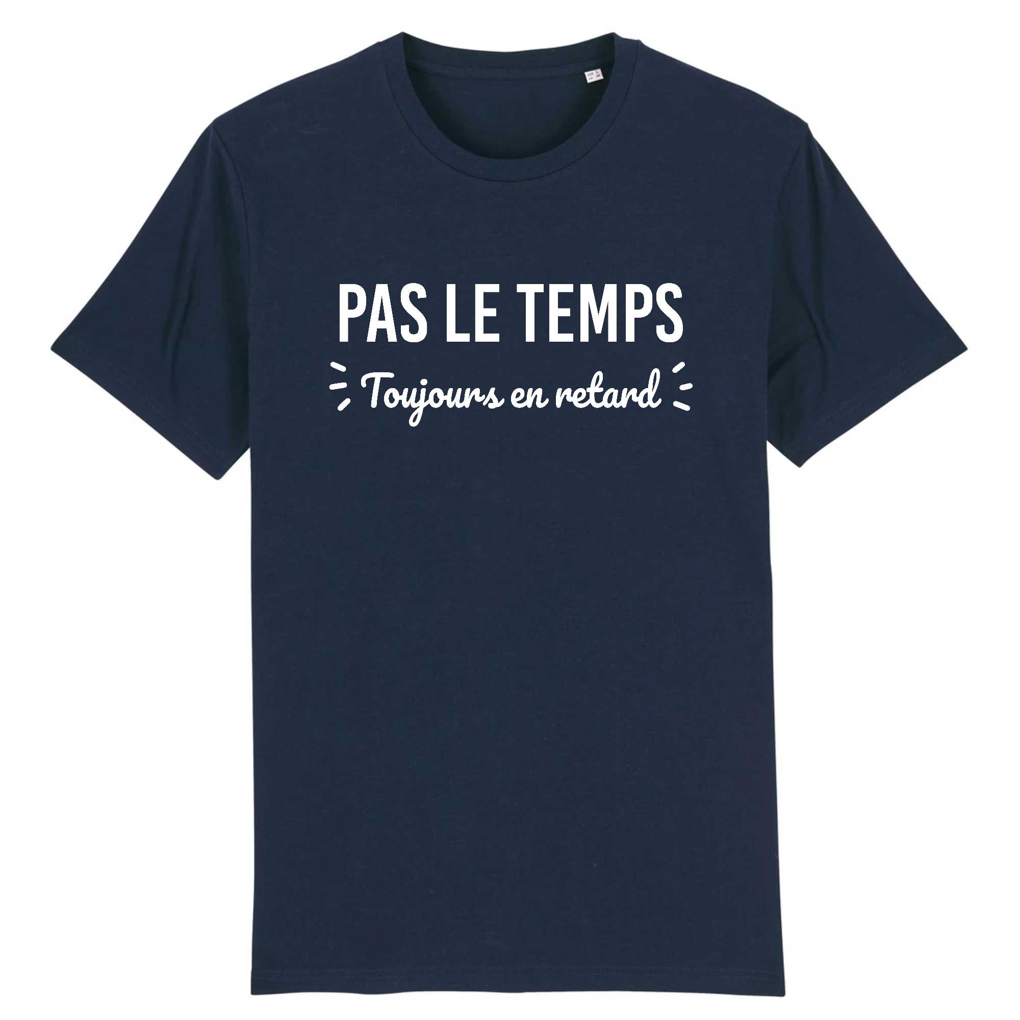 T-shirt Homme Pas le temps